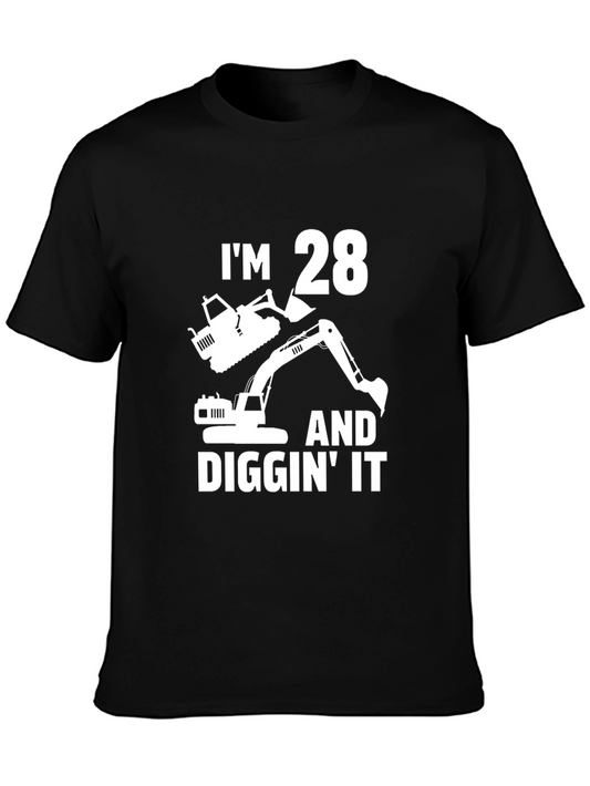28 Diggin It Birthday T-Shirt