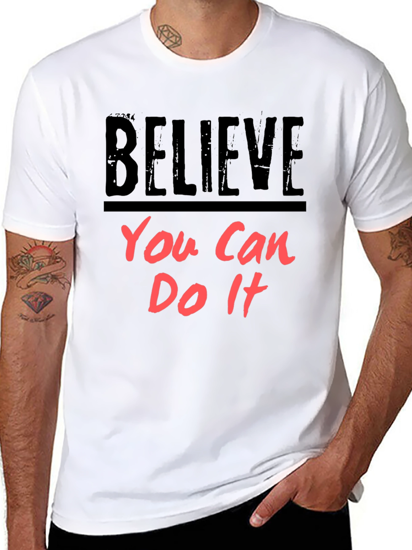 Believe You Can Do It - Motivational T-Shirt