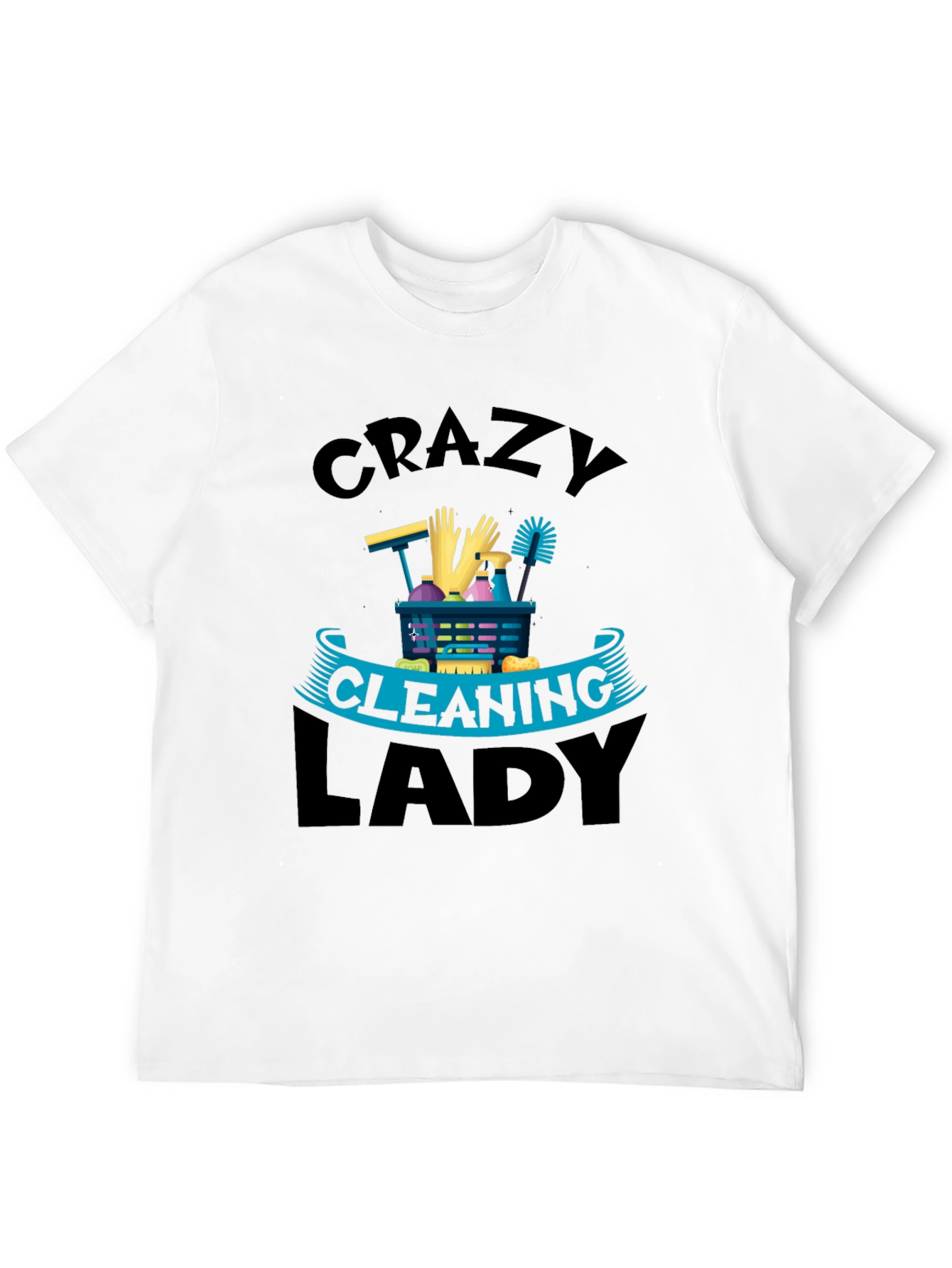 Crazy Cleaning Lady Graphic Tee - Black Crew Neck