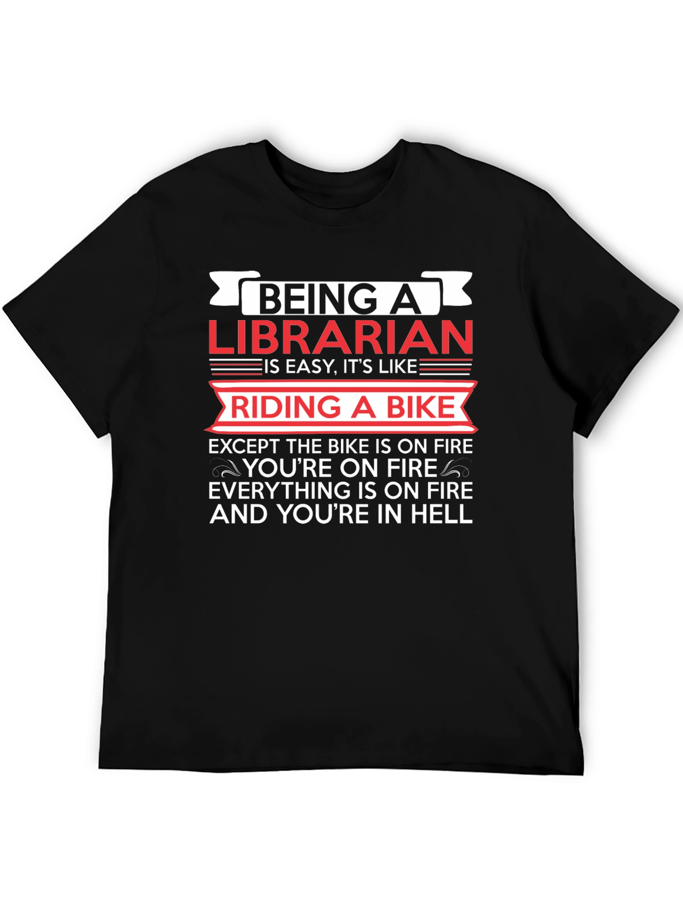 Librarian on Fire Graphic T-Shirt