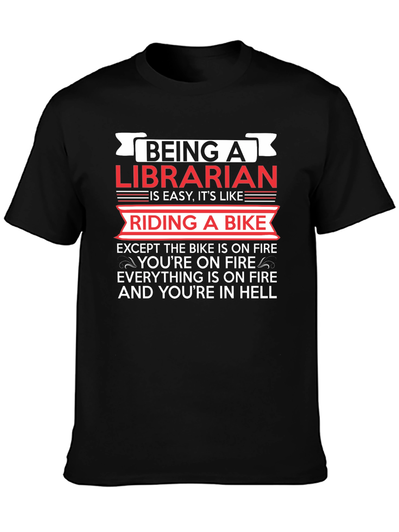Librarian on Fire Graphic T-Shirt