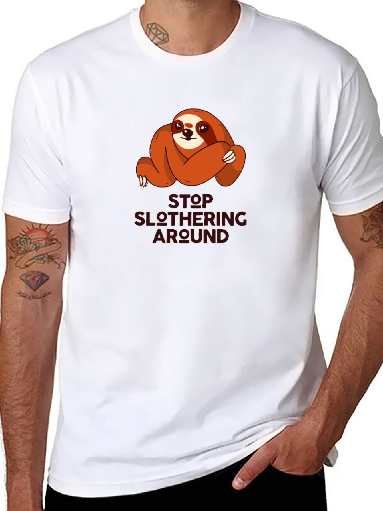 Funny Sloth T-Shirt - Stop Slothering Around