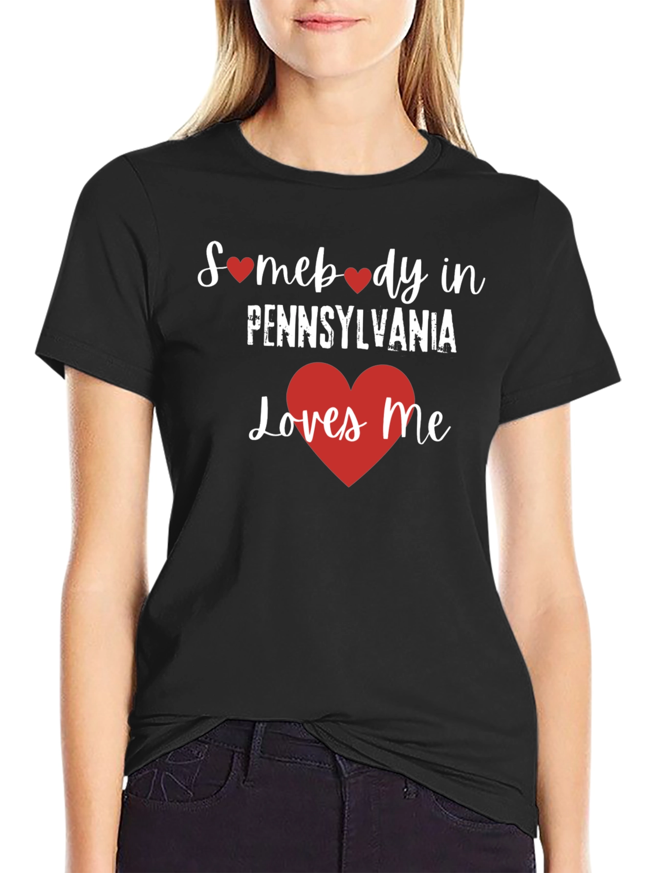 Somebody in Pennsylvania Loves Me T-Shirt