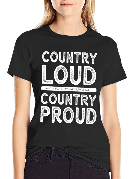 Country Loud & Proud Graphic T-Shirt