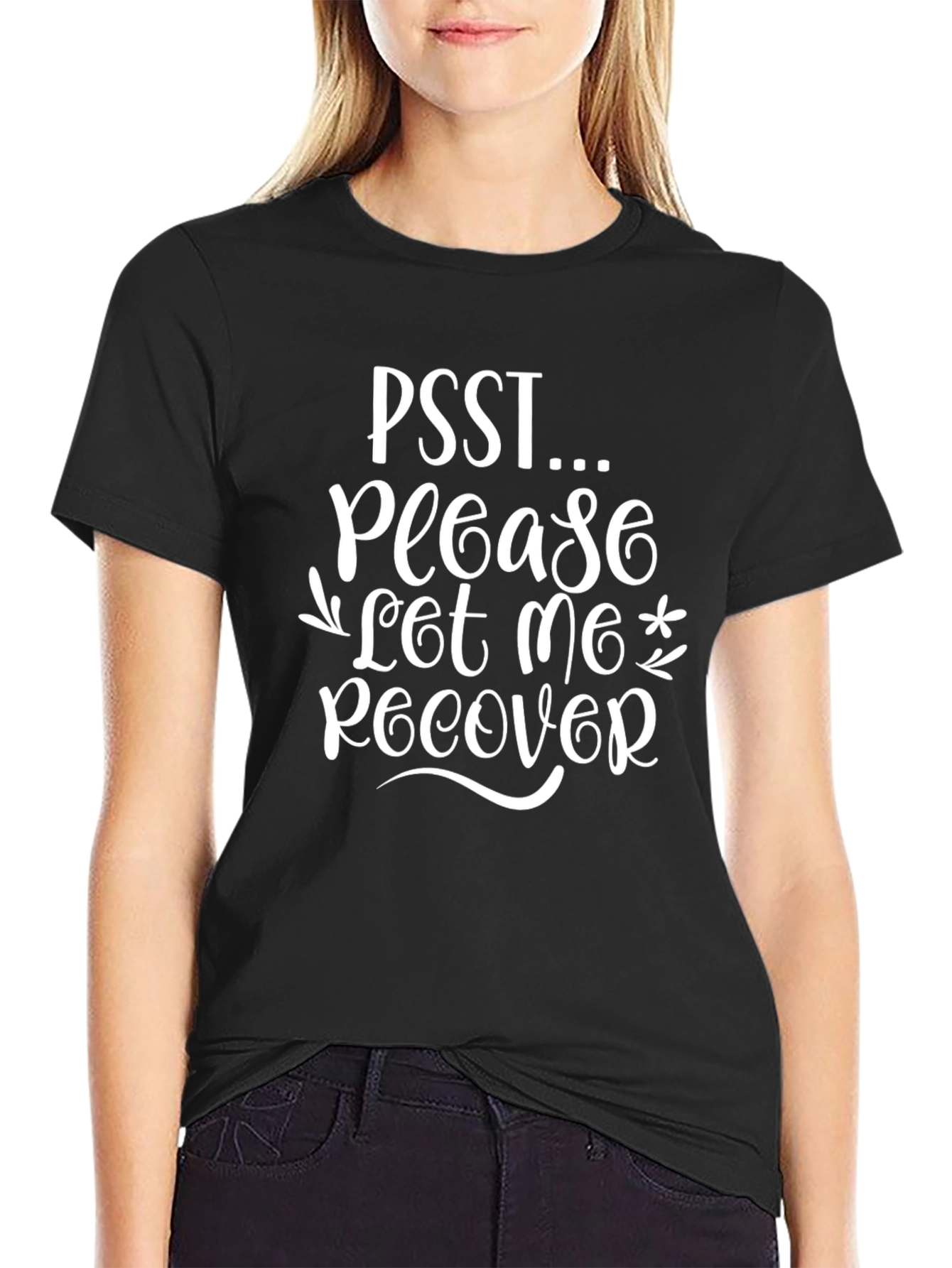 Please Let Me Recover T-Shirt