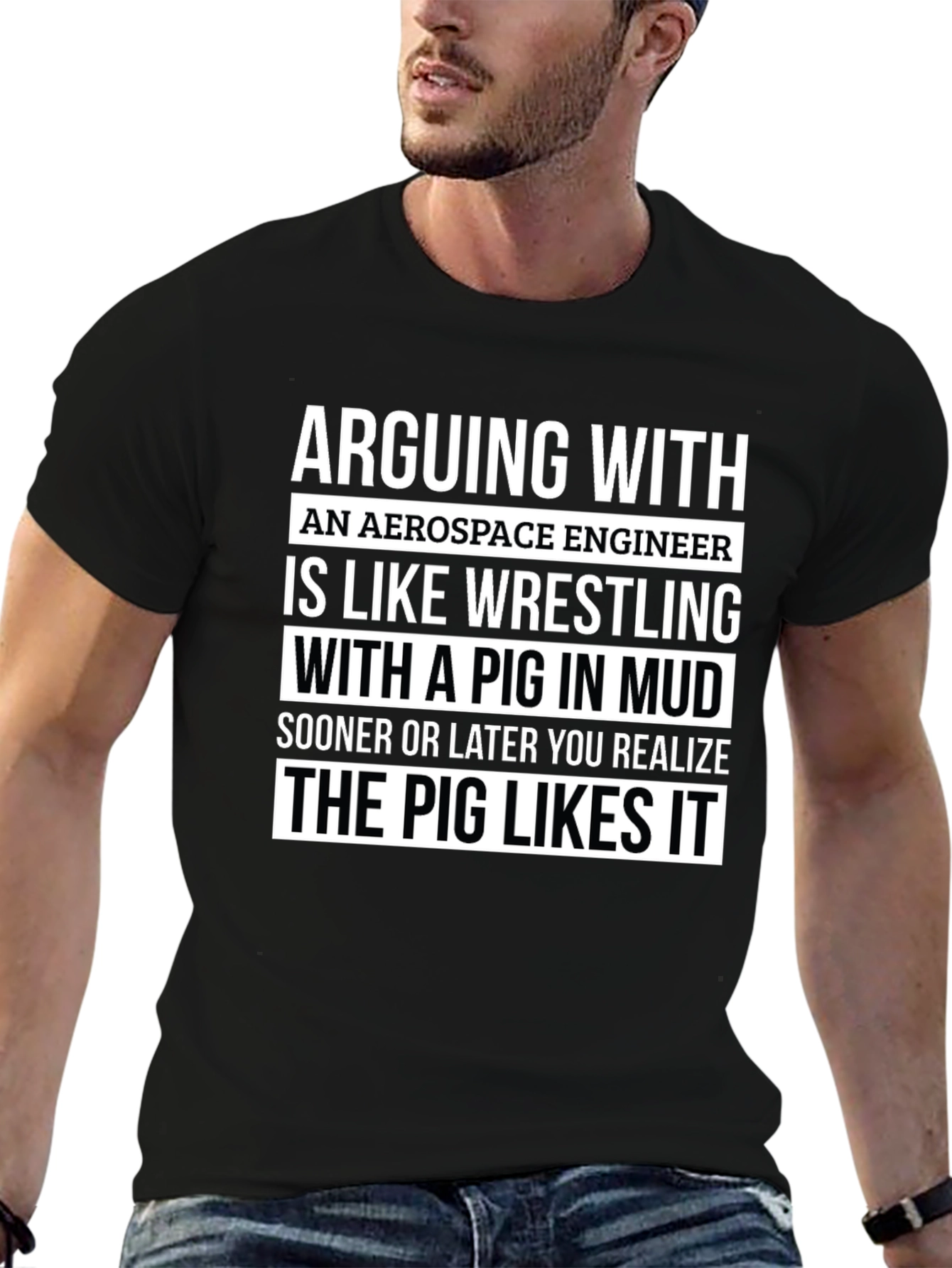 Aerospace Engineer Pig Wrestling T-Shirt