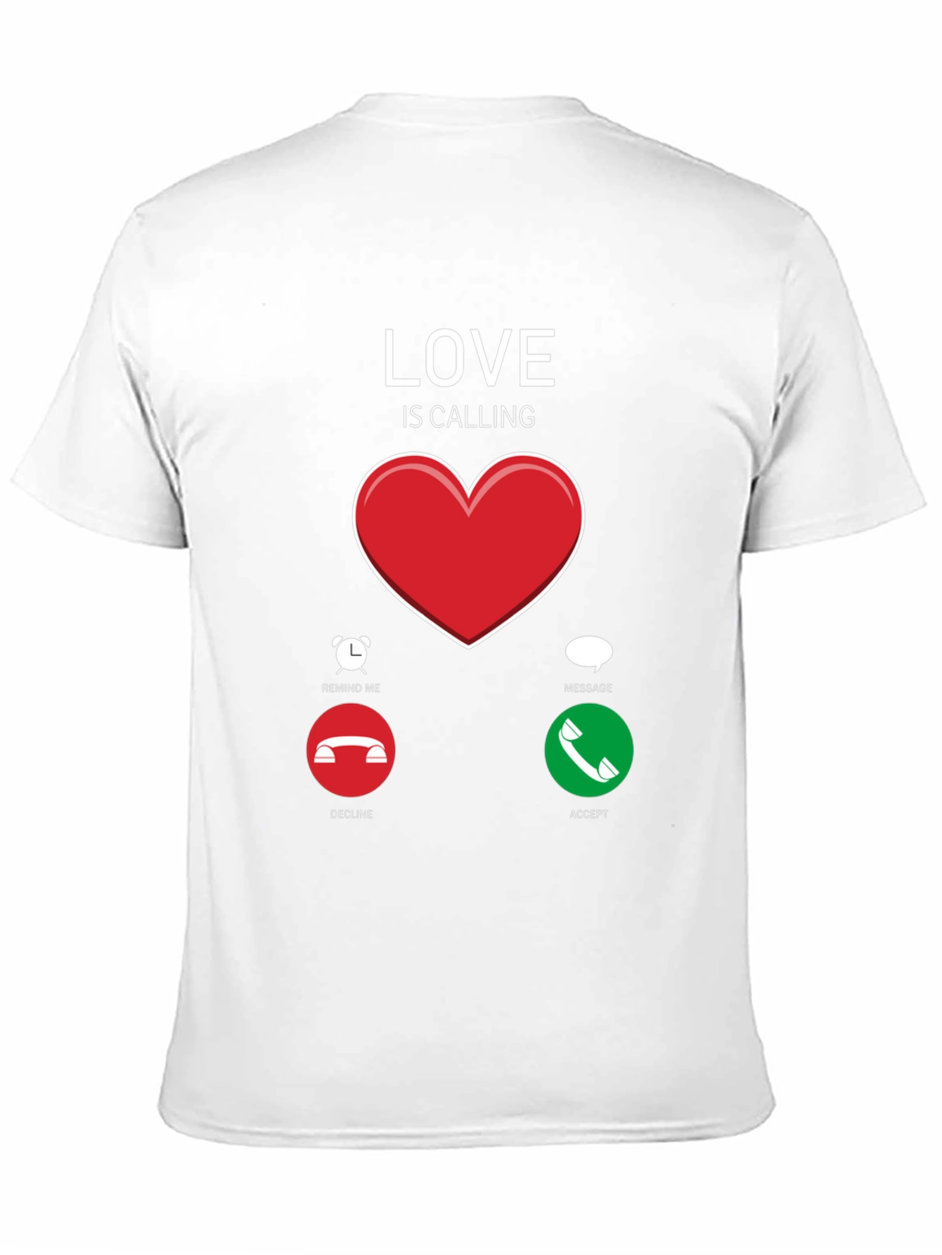 Love is Calling T-Shirt
