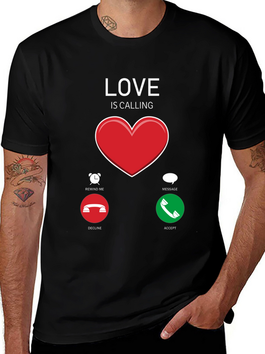 Love is Calling T-Shirt