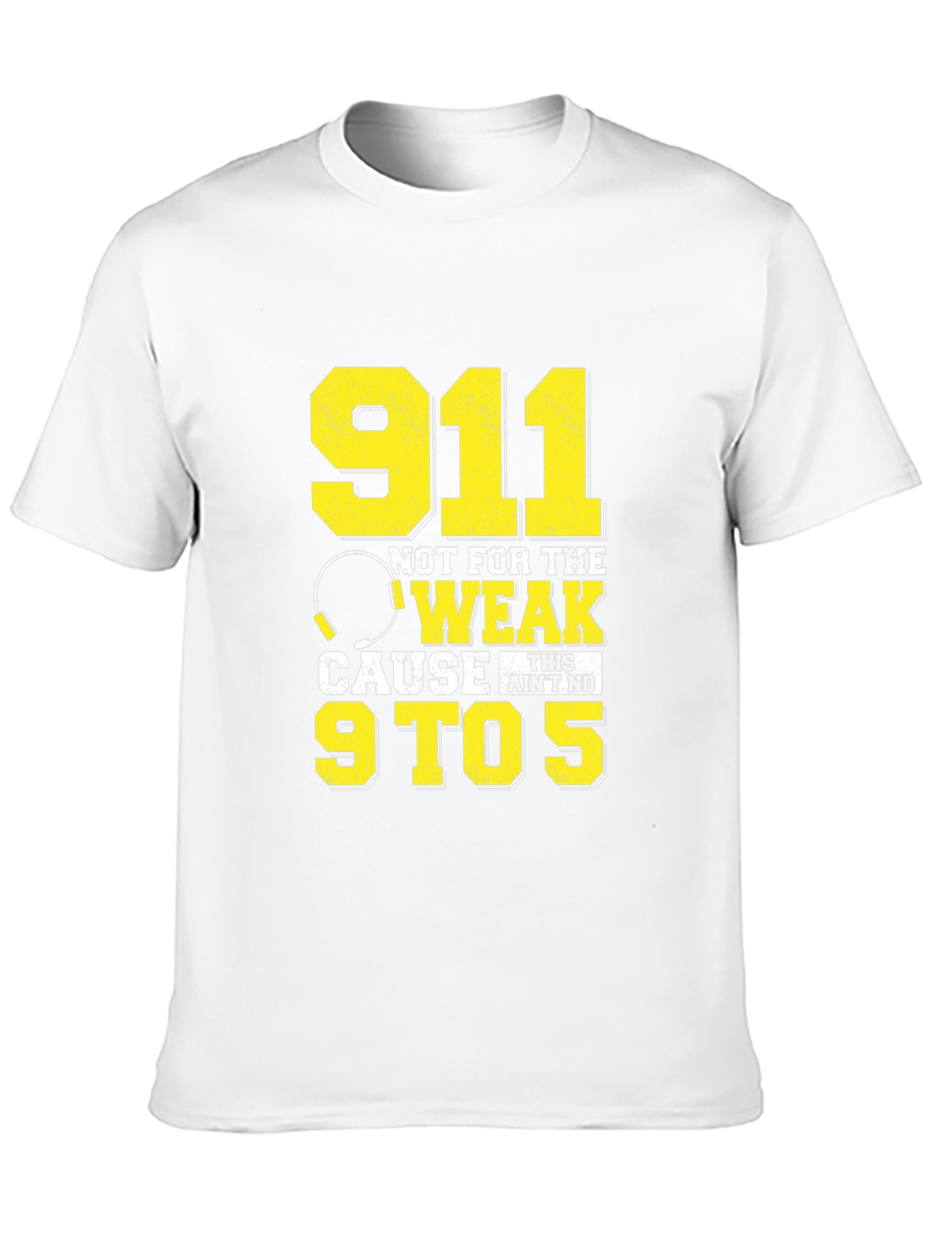 911 Dispatcher Not For The Weak Graphic T-Shirt