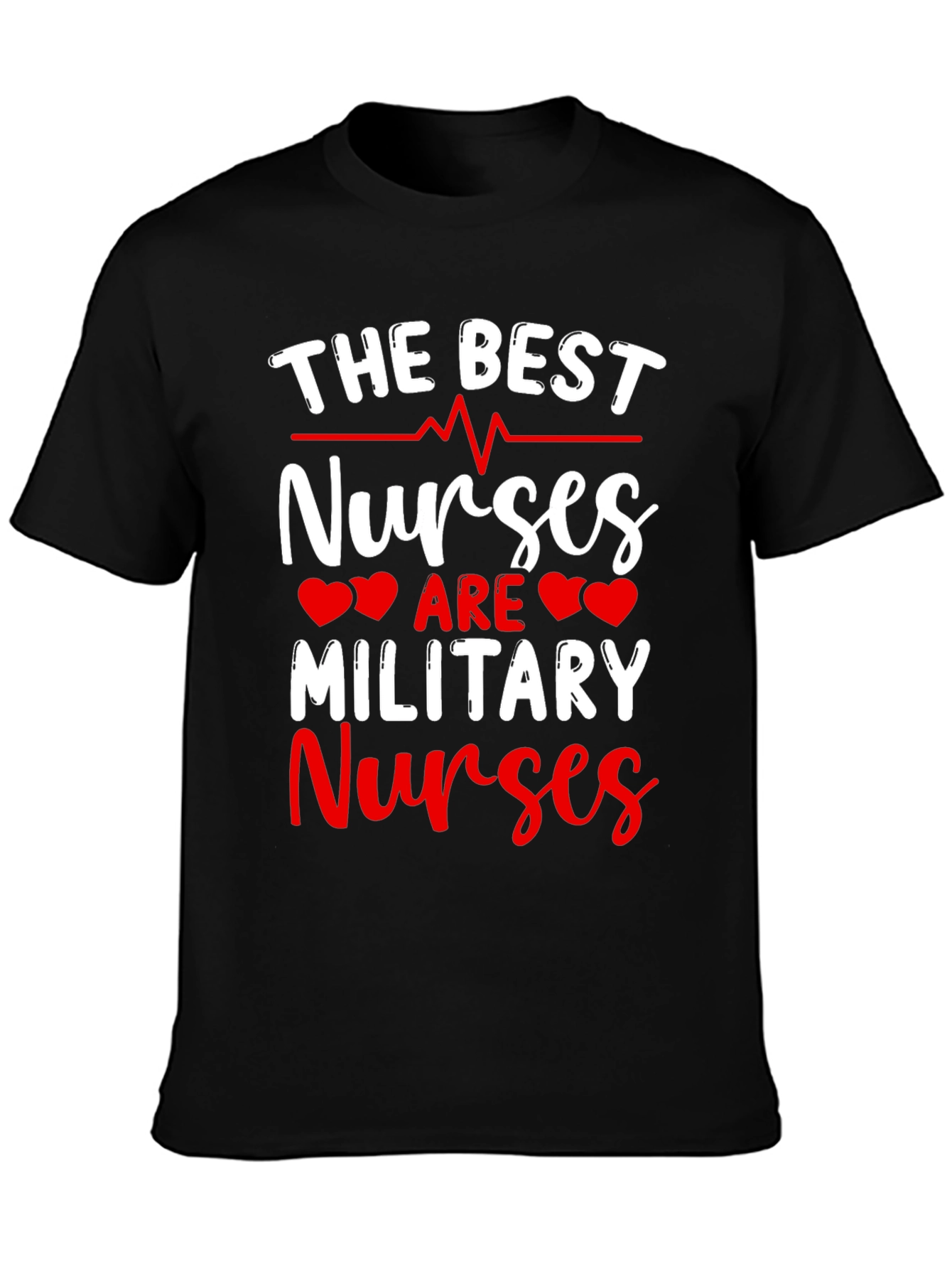 Best Military Nurses T-Shirt