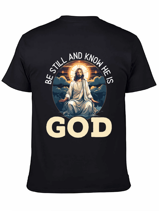 Be Still and Know He Is God Tee