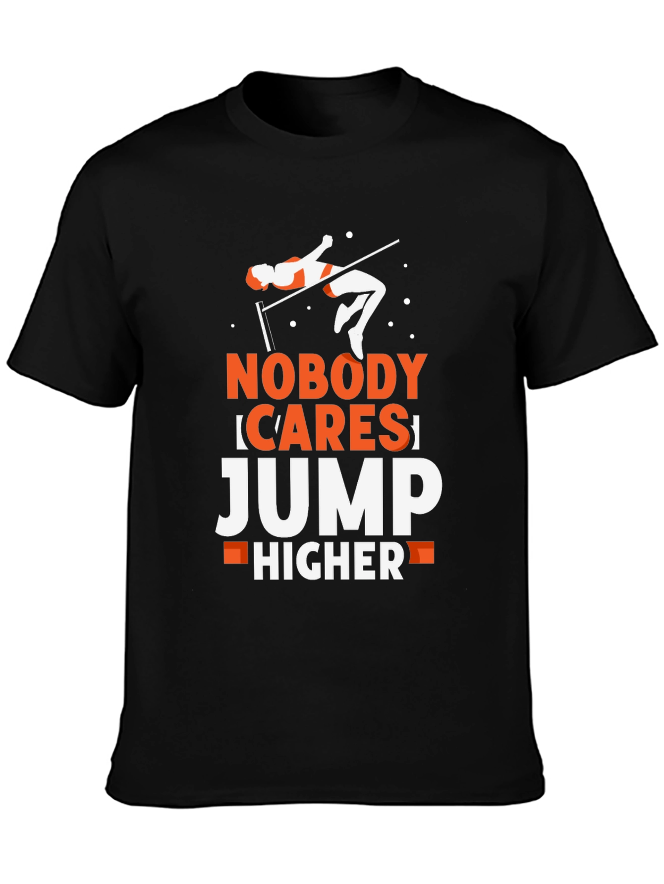 Motivational High Jump Graphic T-Shirt