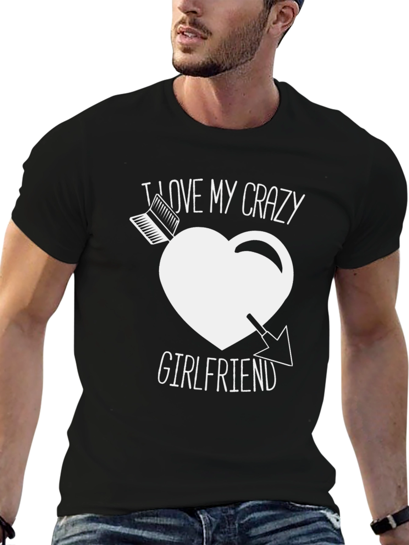 I Love My Crazy Girlfriend T-Shirt