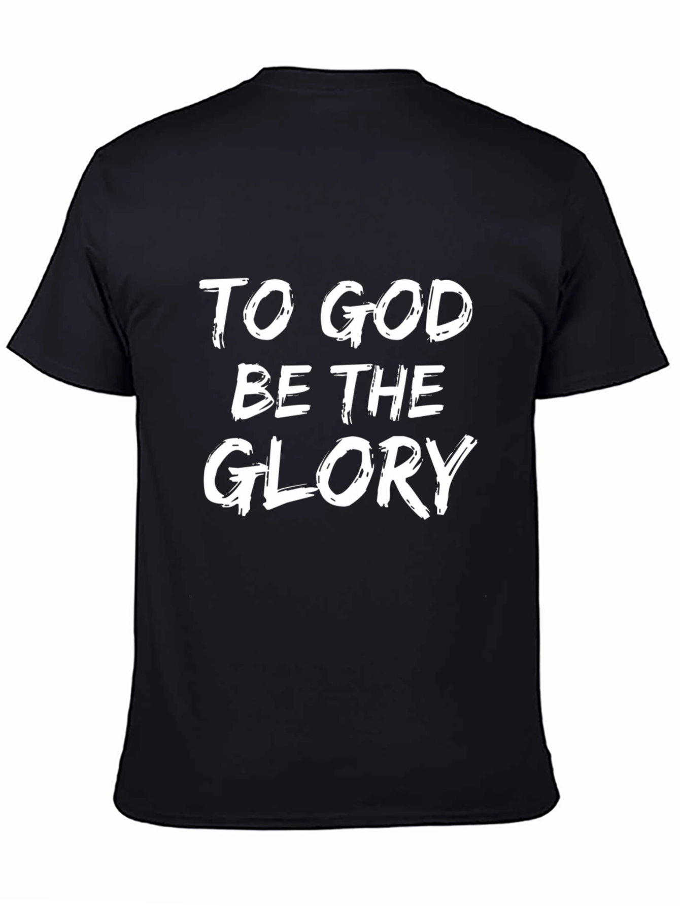 To God Be The Glory Graphic T-Shirt