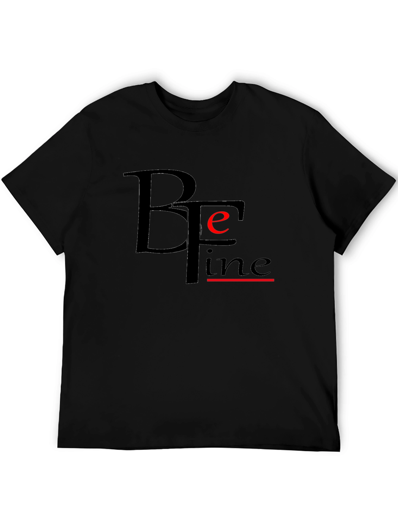 Be Fine Black Graphic Tee - Modern Comfort