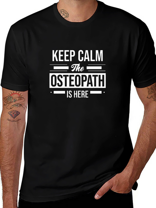 Keep Calm The Osteopath Is Here Black T-Shirt