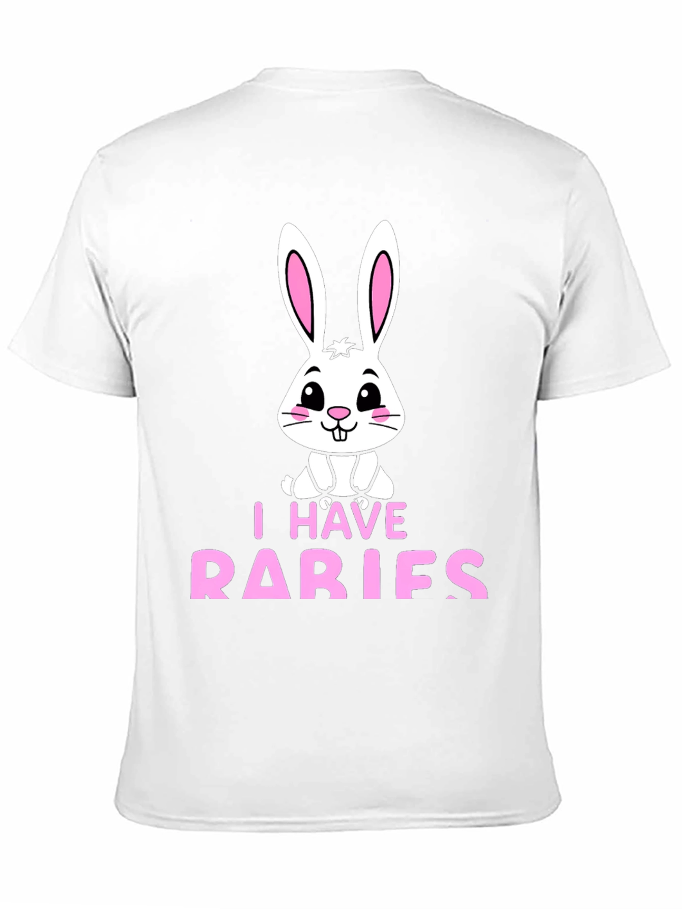 I Have Rabies Funny Bunny T-Shirt