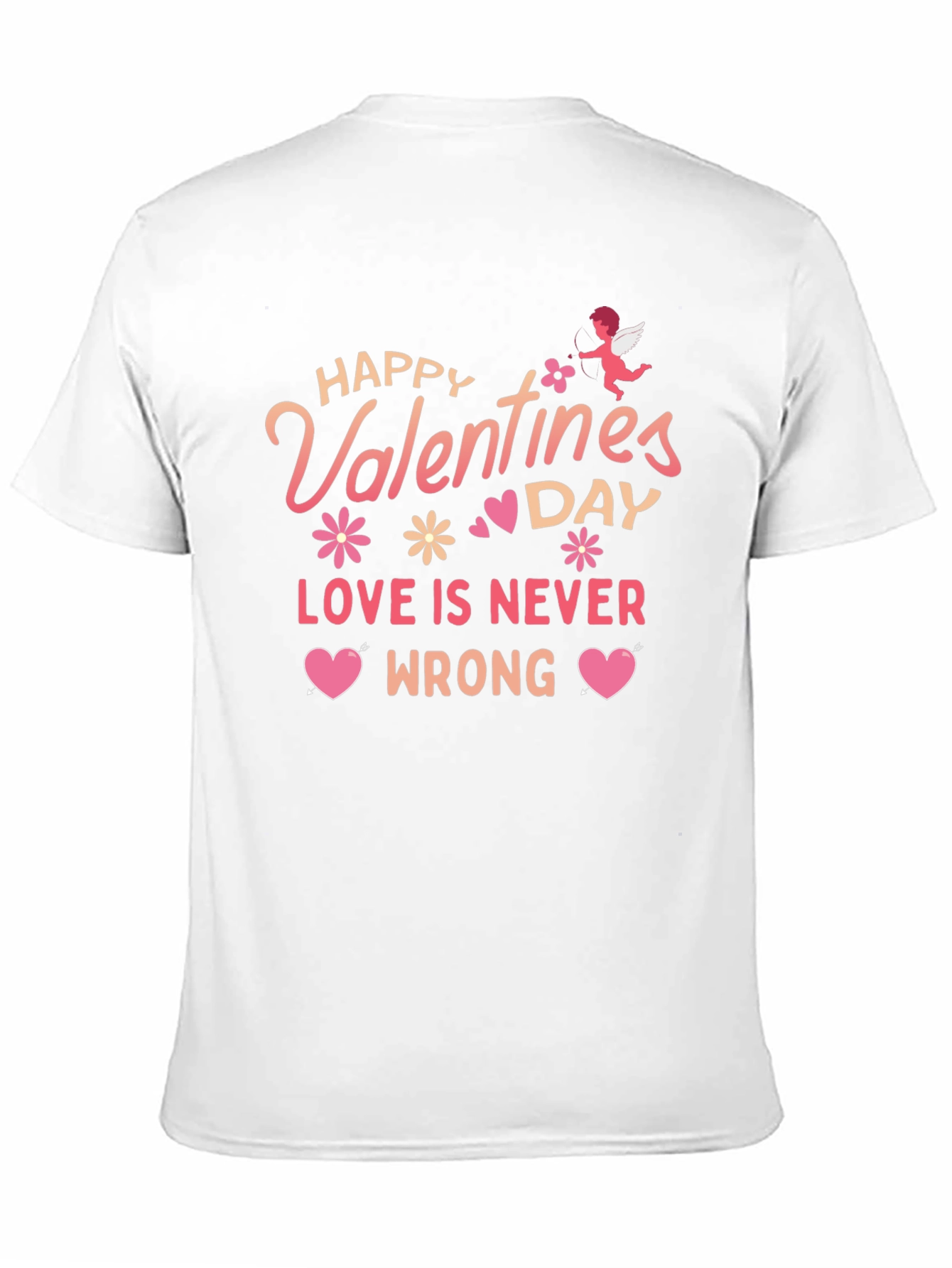 Valentines Day T-shirt: Love Is Never Wrong