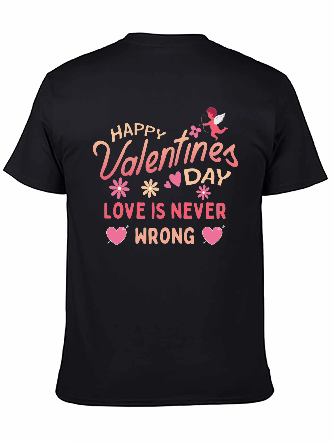 Valentines Day T-shirt: Love Is Never Wrong