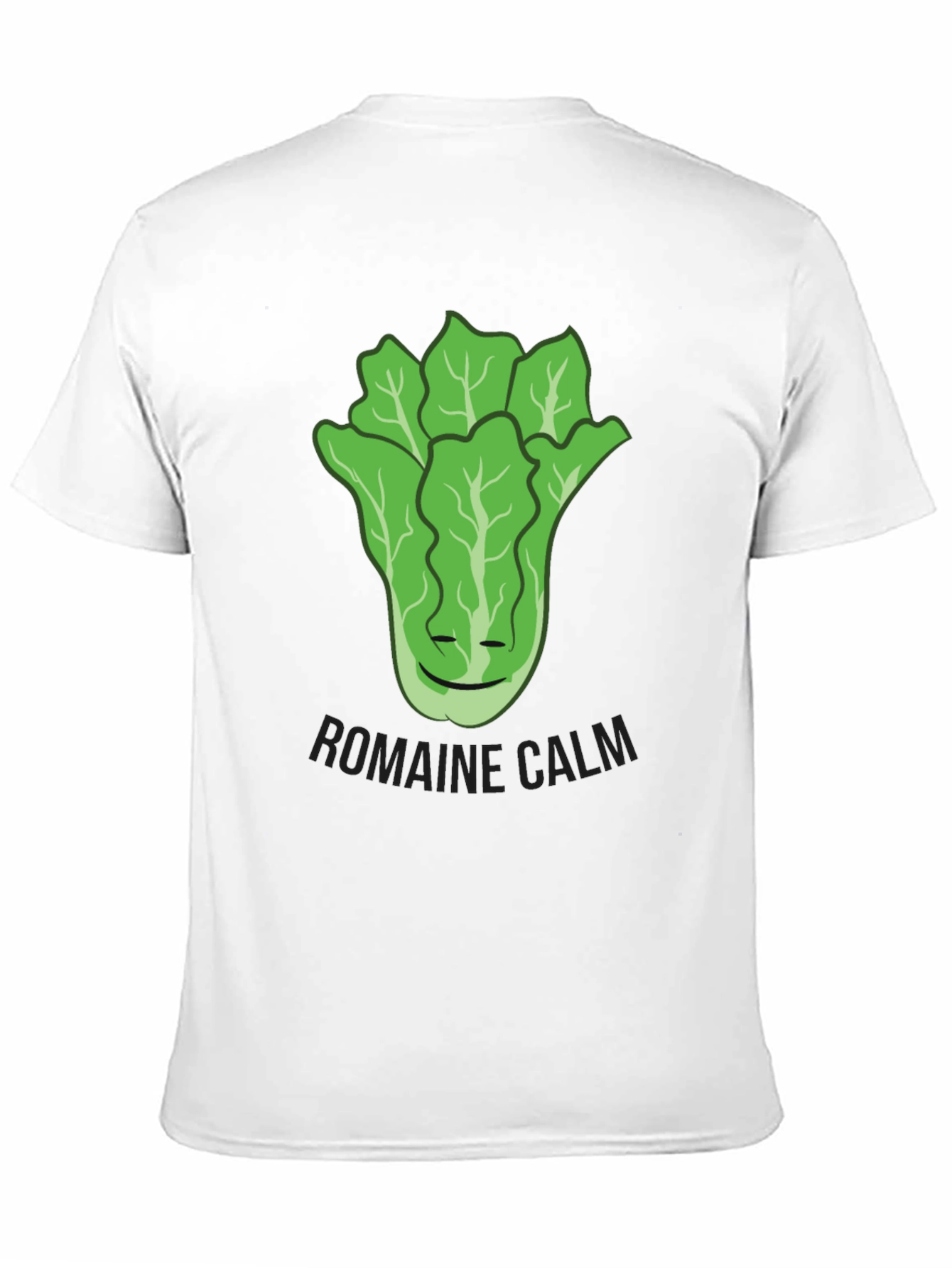 Romaine Calm T-Shirt - Funny Food Pun Tee