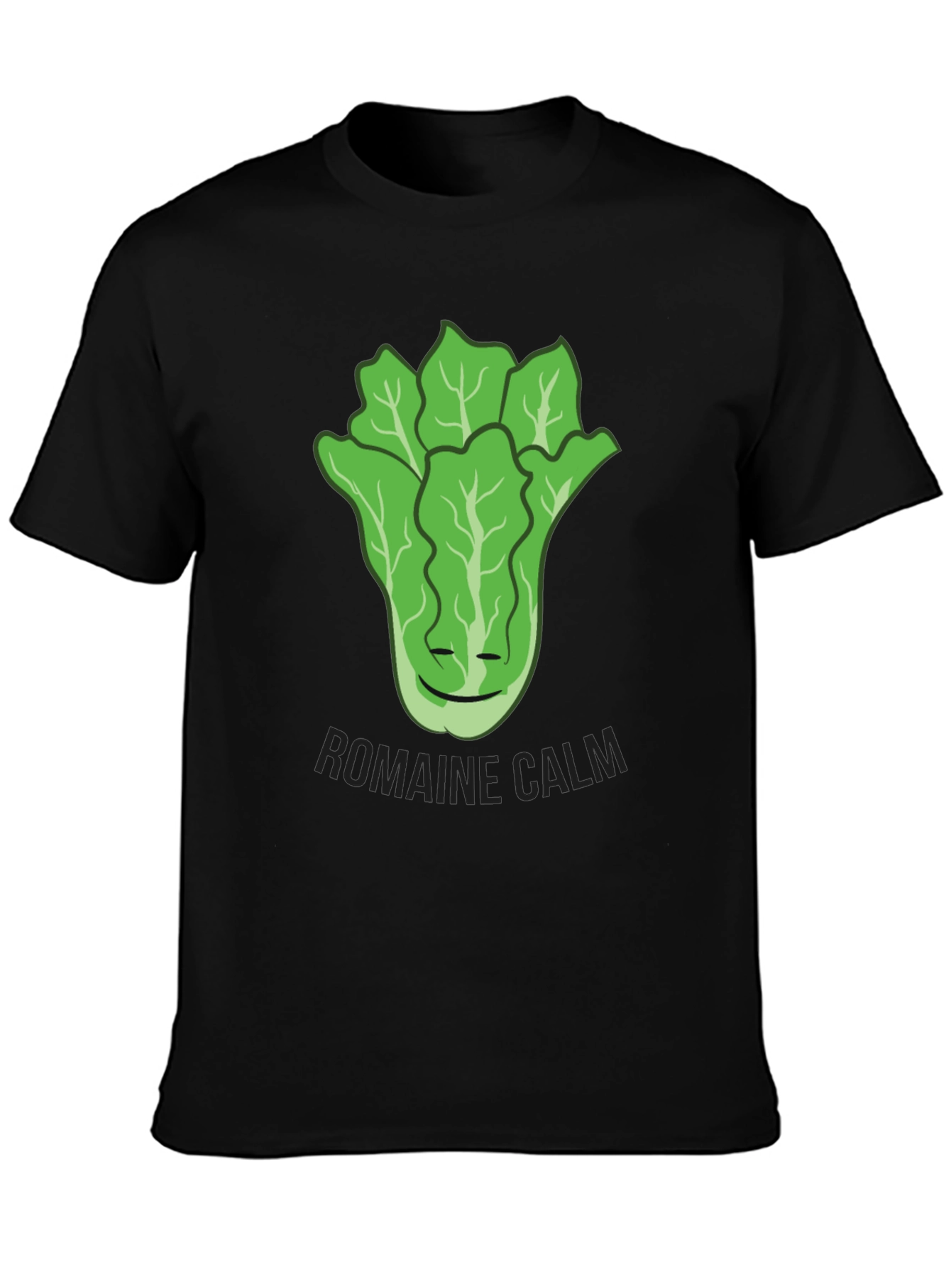 Romaine Calm T-Shirt - Funny Food Pun Tee