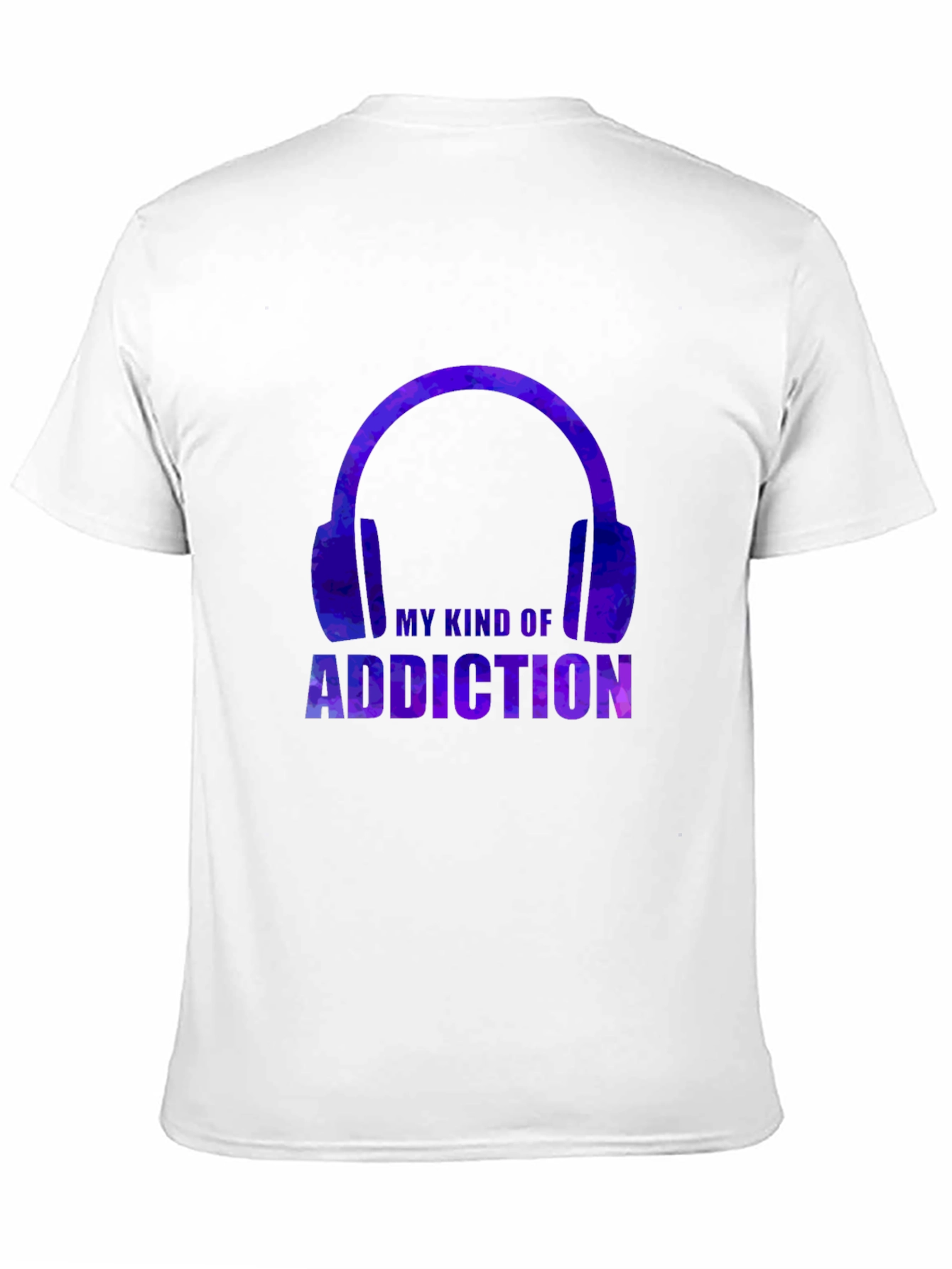 My Kind Of Addiction T-Shirt - Headphones Design