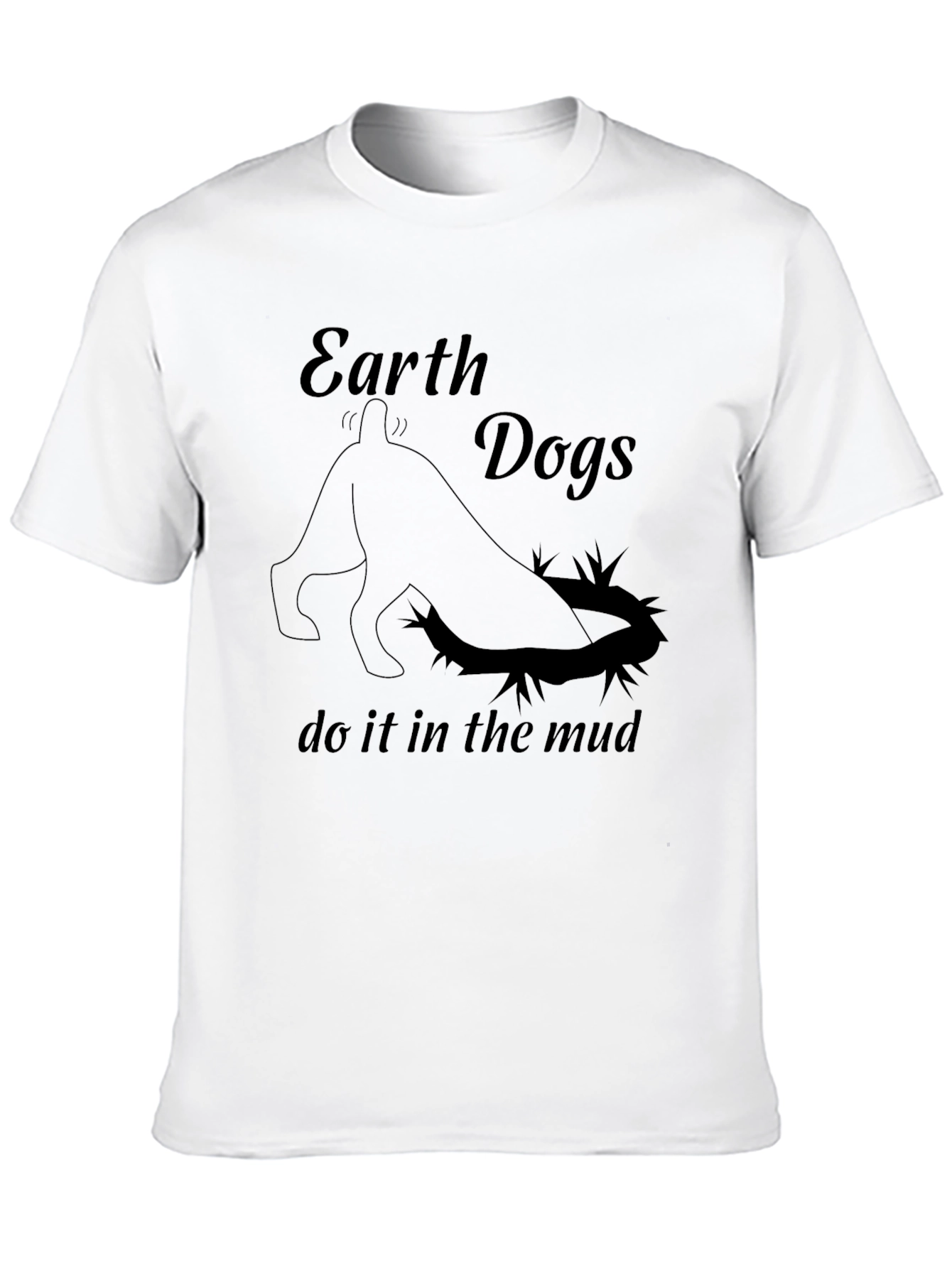 Earth Dogs Mud T-Shirt