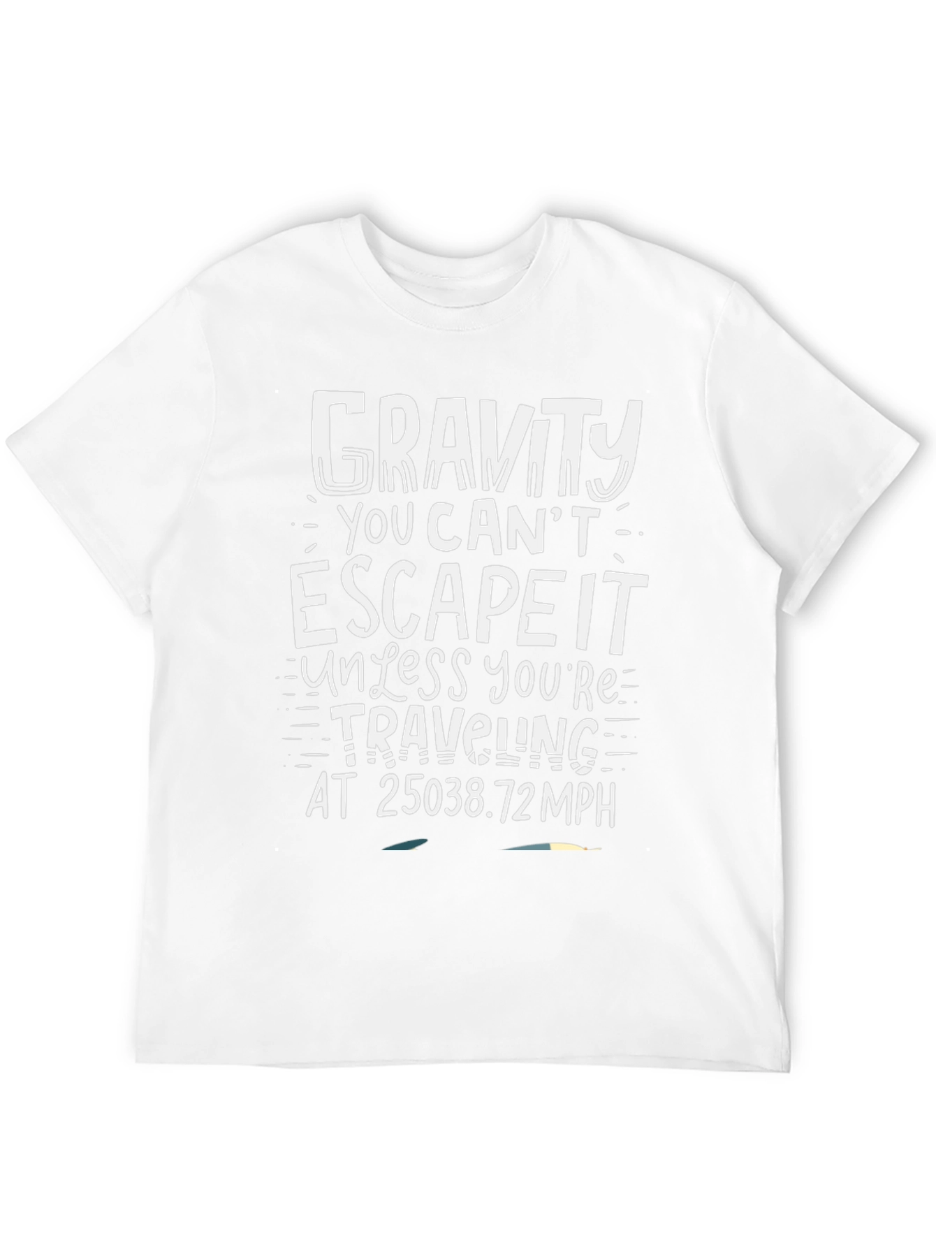 Gravity Escape Funny Graphic T-Shirt