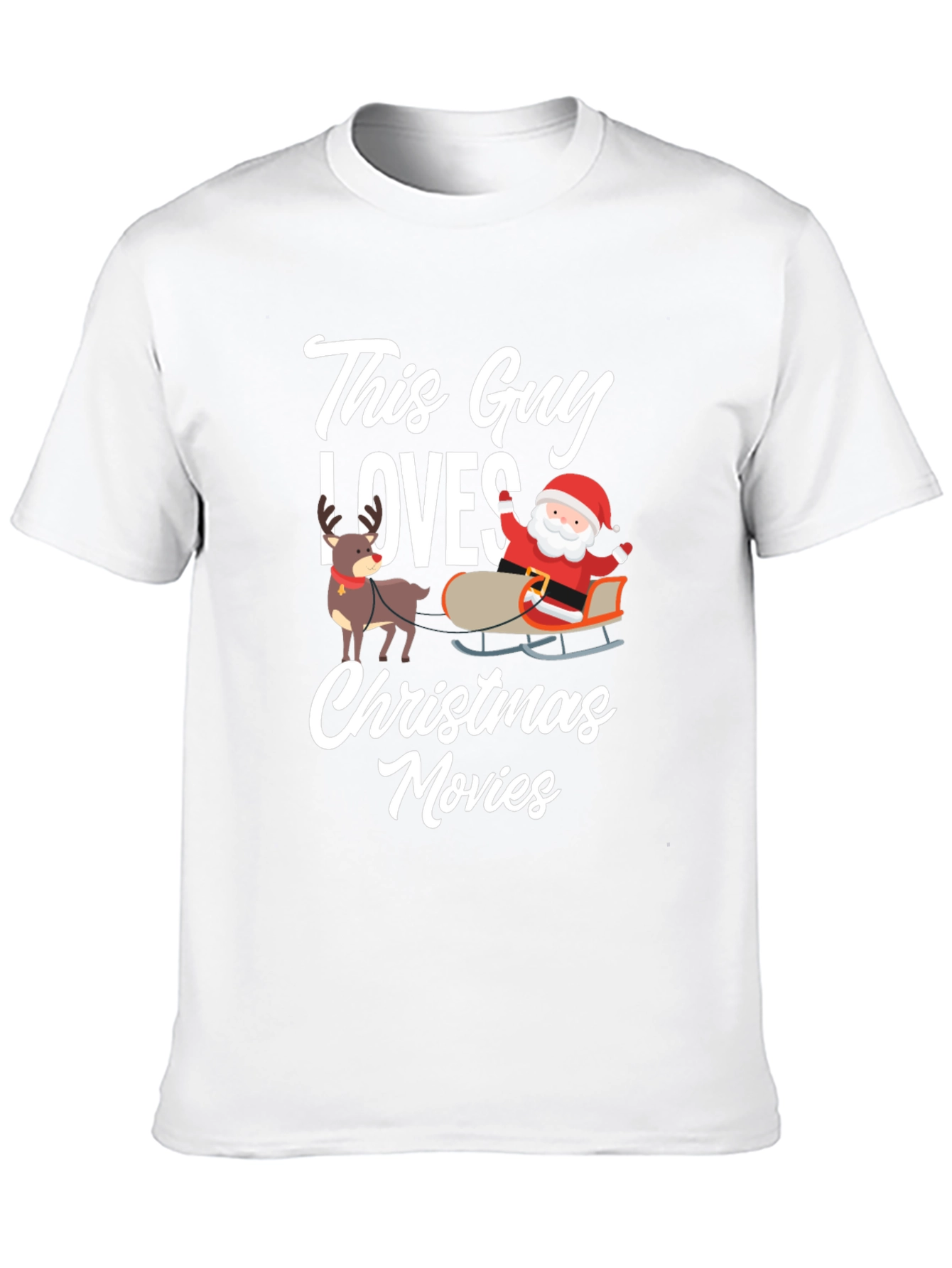 Christmas Movies Graphic Tee - This Guy Loves Santa!