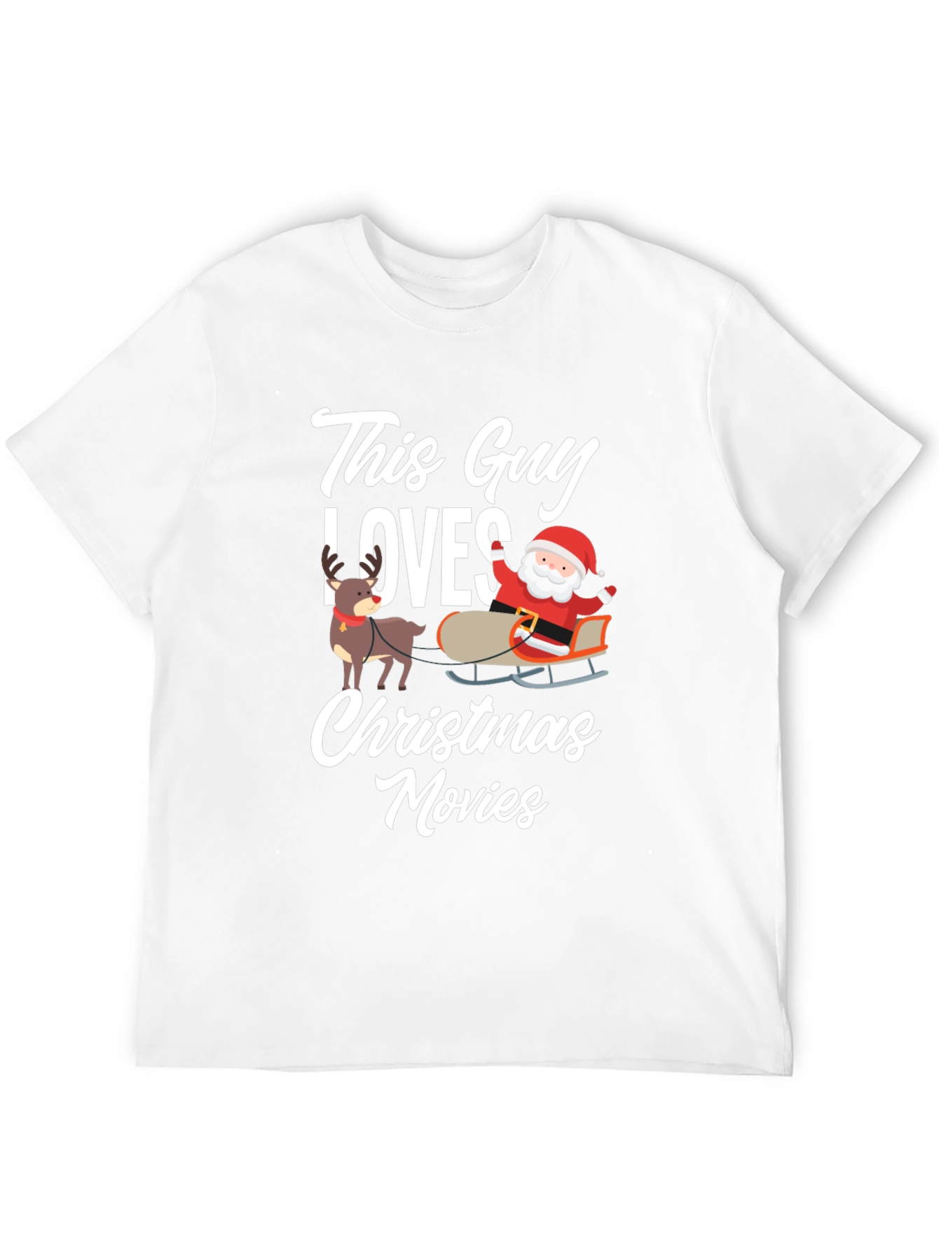 Christmas Movies Graphic Tee - This Guy Loves Santa!