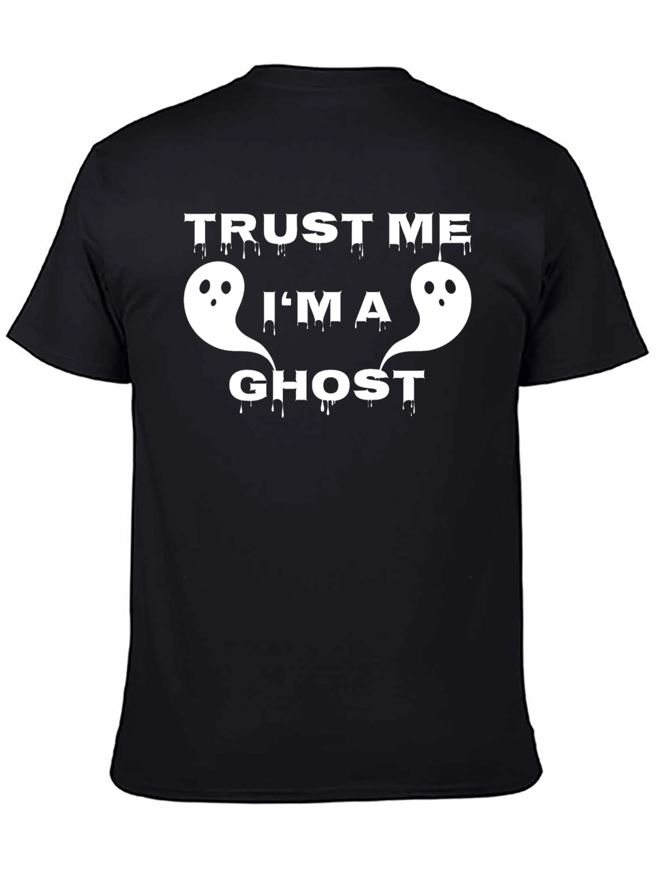 Trust Me Im A Ghost Funny Halloween T-Shirt