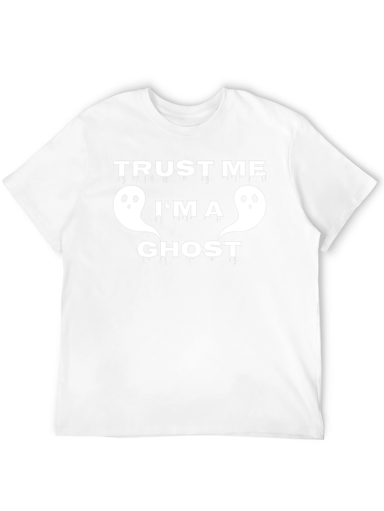 Trust Me Im A Ghost Funny Halloween T-Shirt