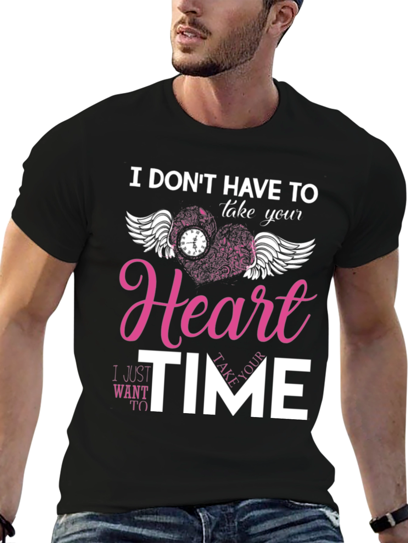 I Dont Have To Take Your Heart T-Shirt