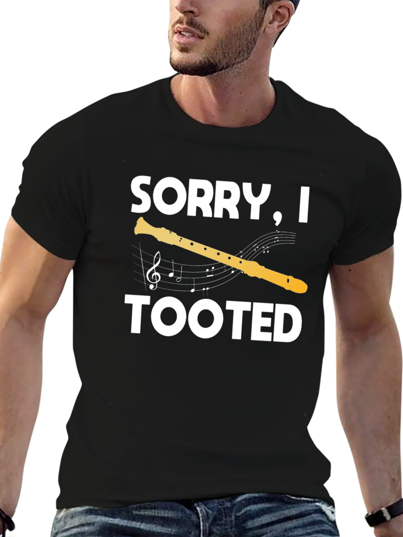 Sorry I Tooted T-Shirt: Funny Musician Tee