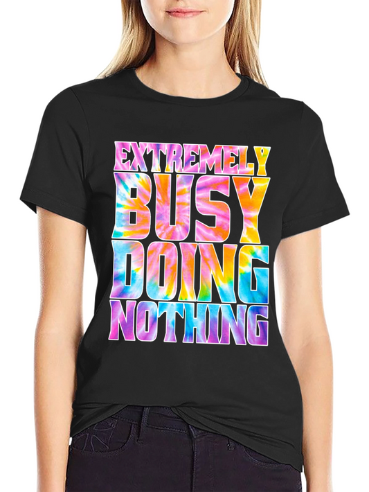 Extremely Busy Doing Nothing Graphic Tee