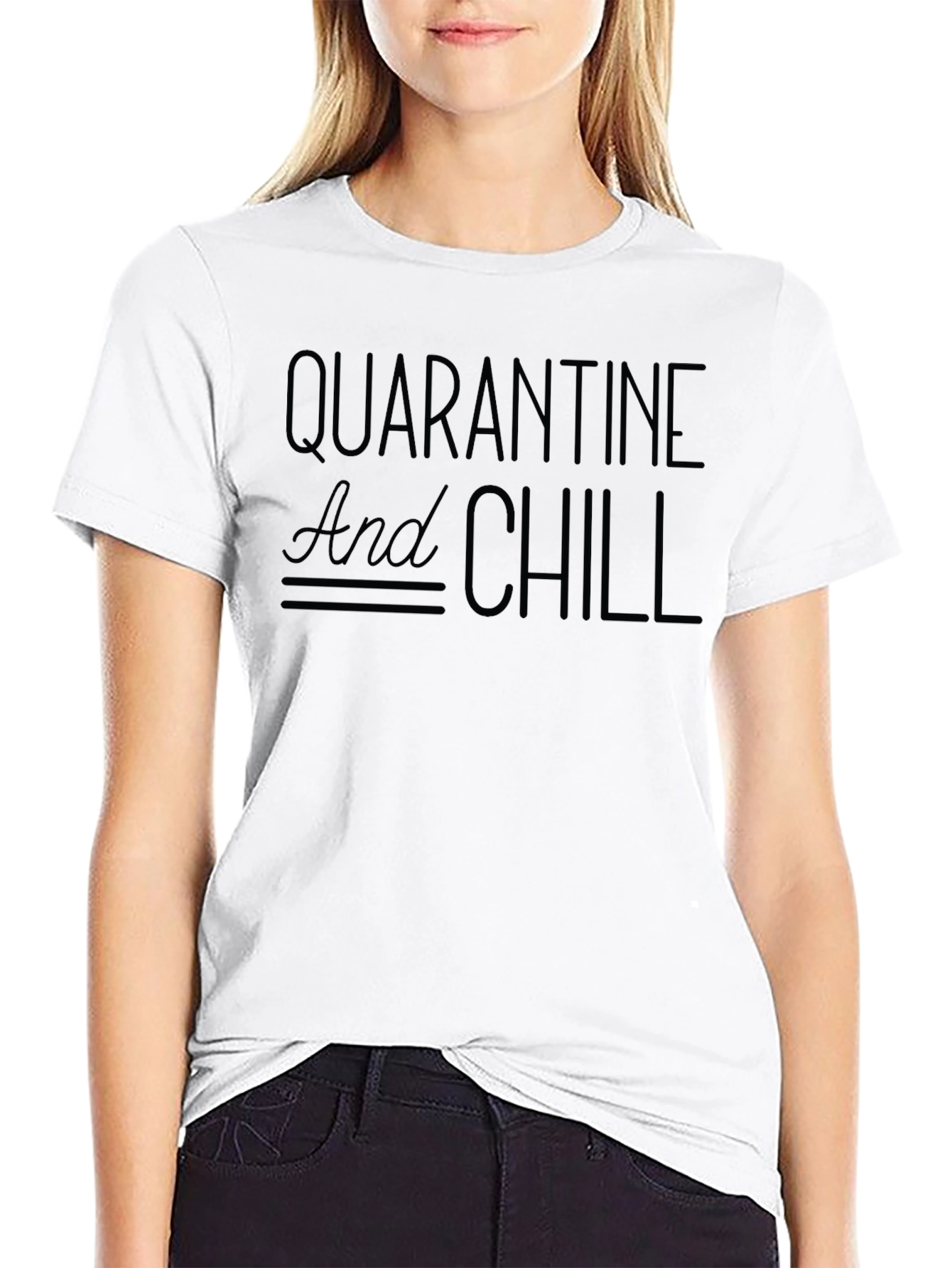 Quarantine and Chill Black T-Shirt