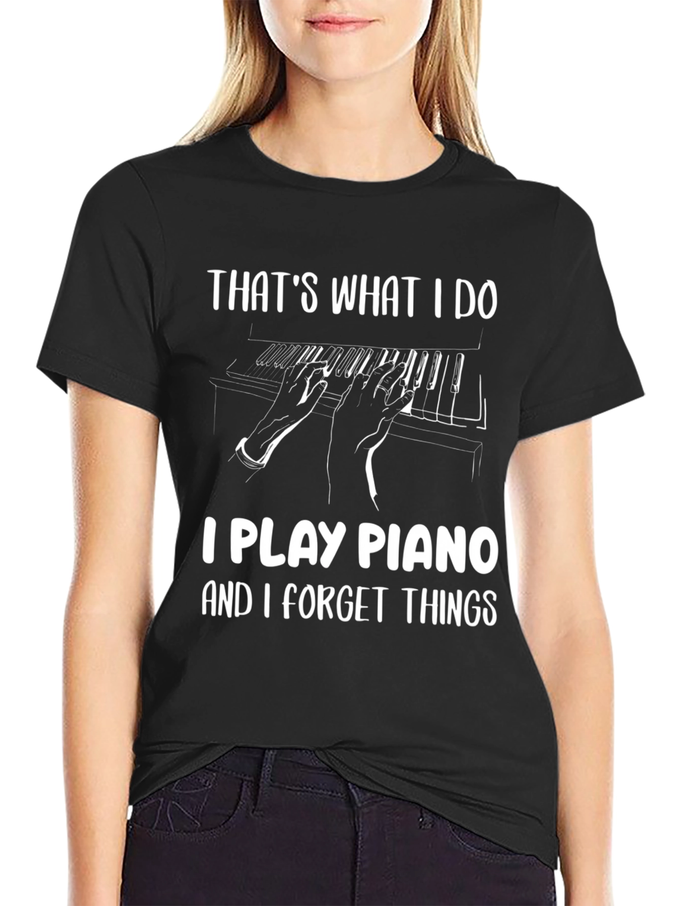 Piano Player T-Shirt - Thats What I Do