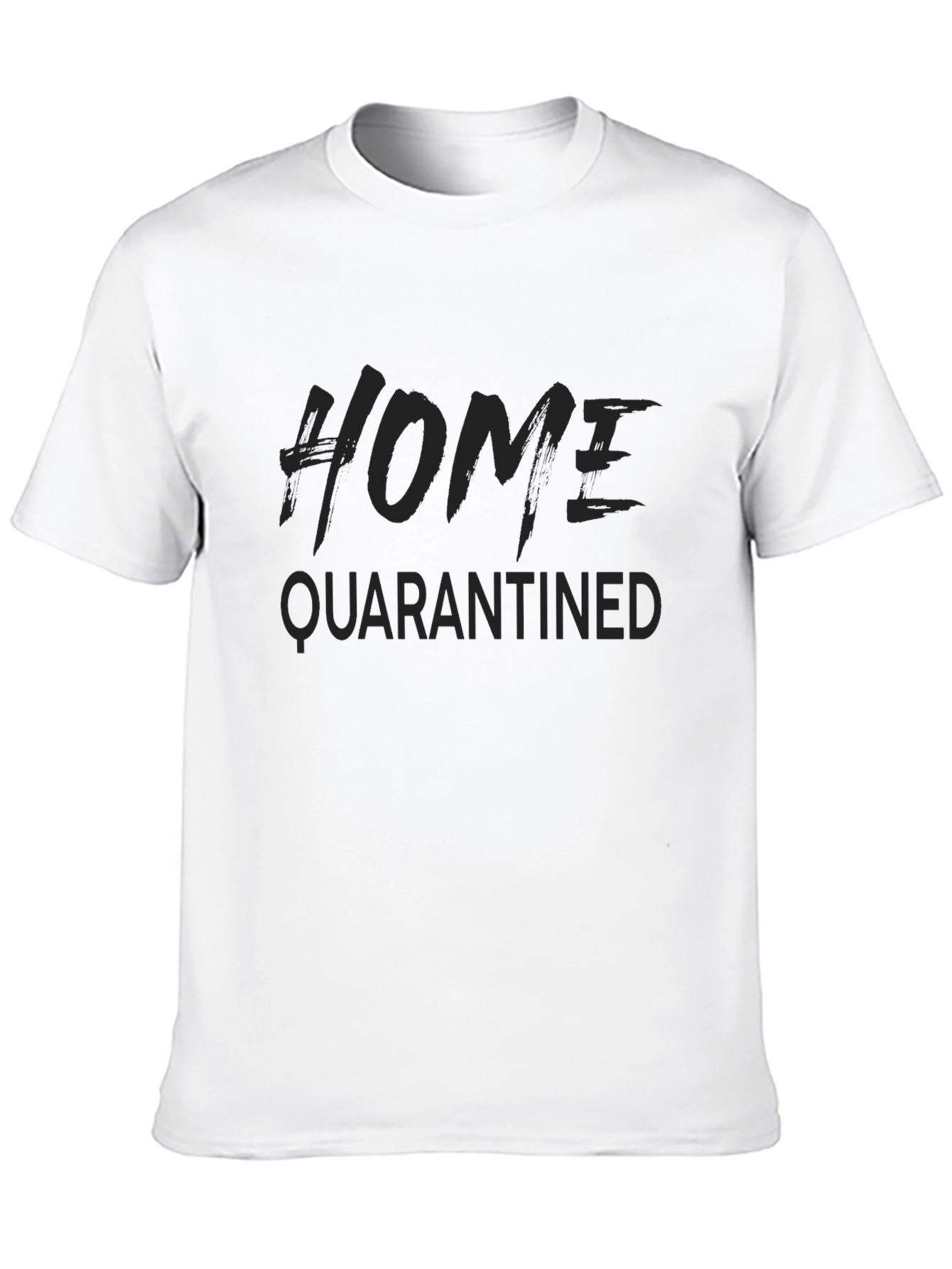 Home Quarantined Black T-Shirt
