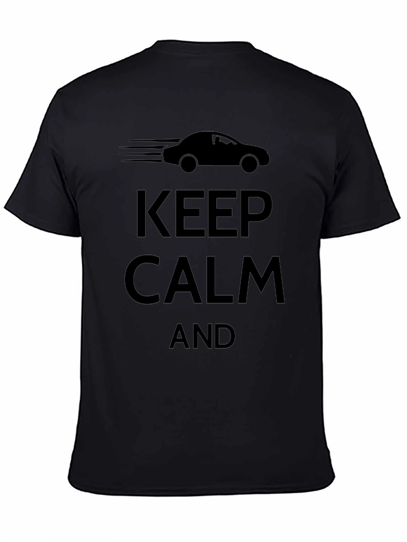 Keep Calm Car T-Shirt - Black