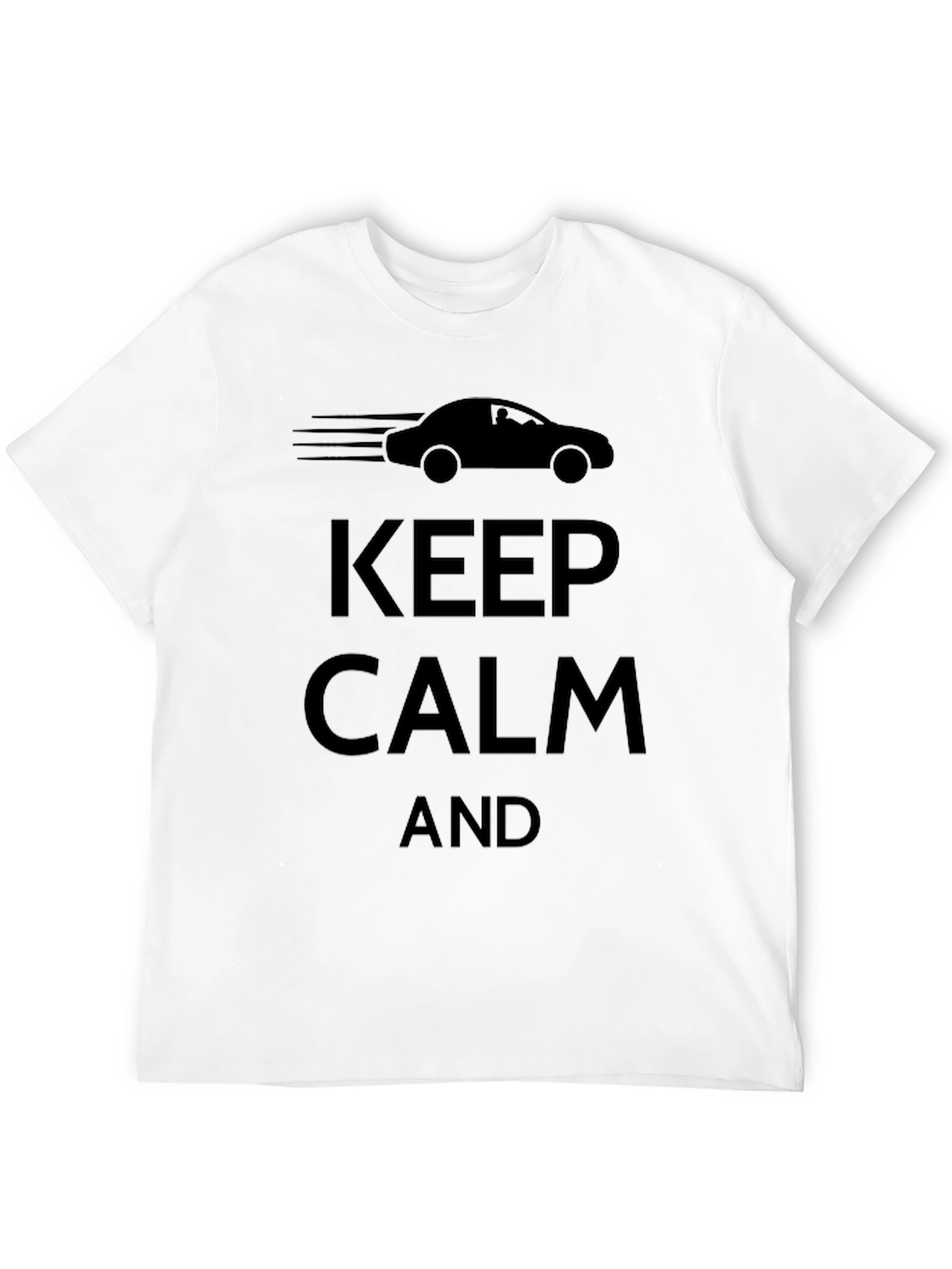Keep Calm Car T-Shirt - Black