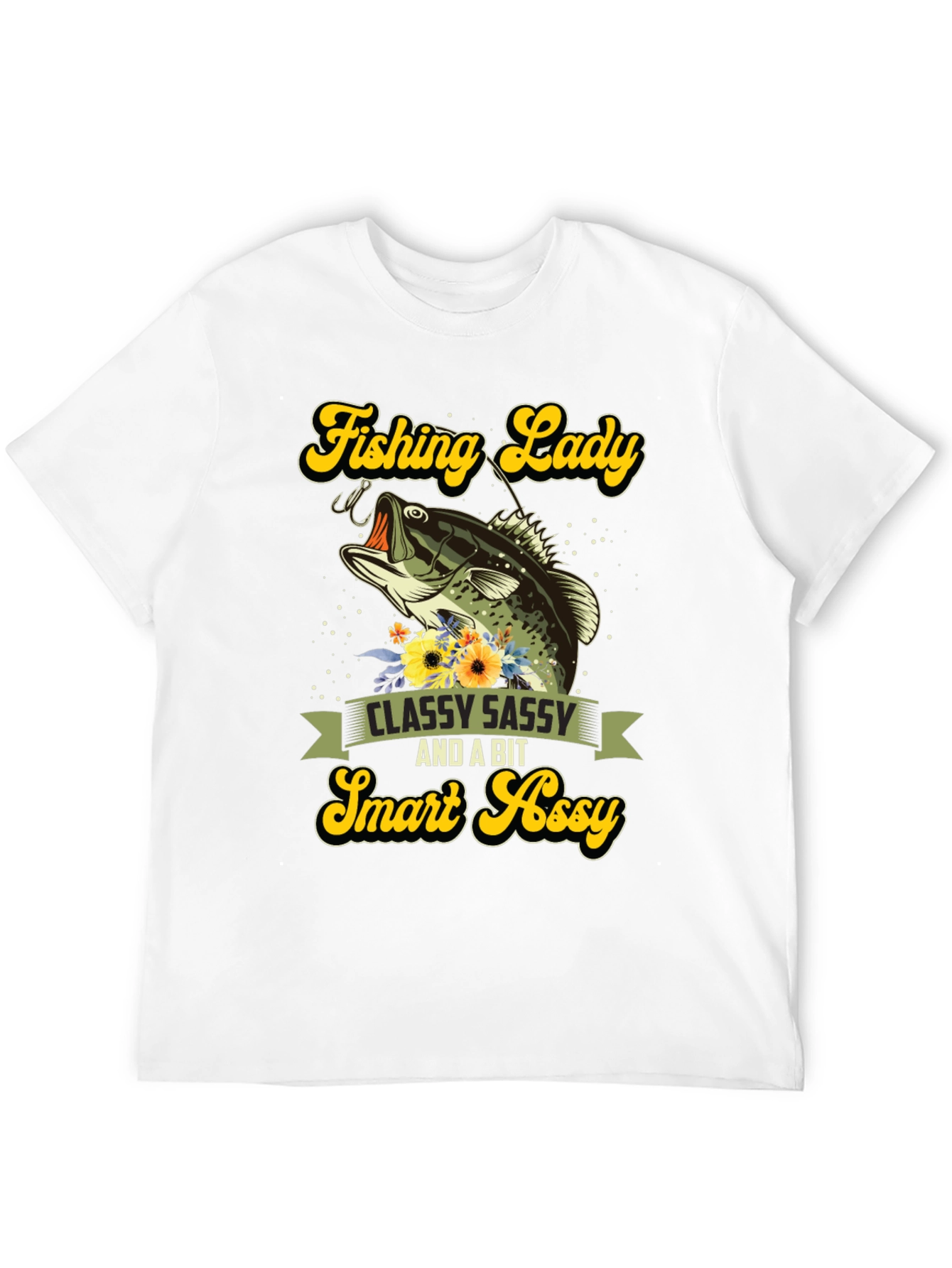 Fishing Lady Tee - Classy Sassy Smart Assy