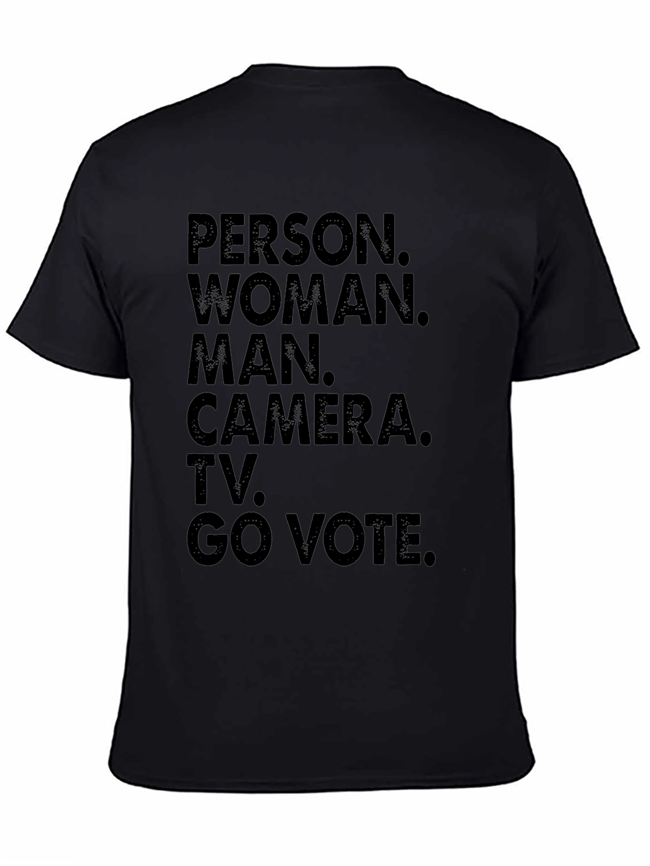 Person Woman Man Camera TV Go Vote T-Shirt