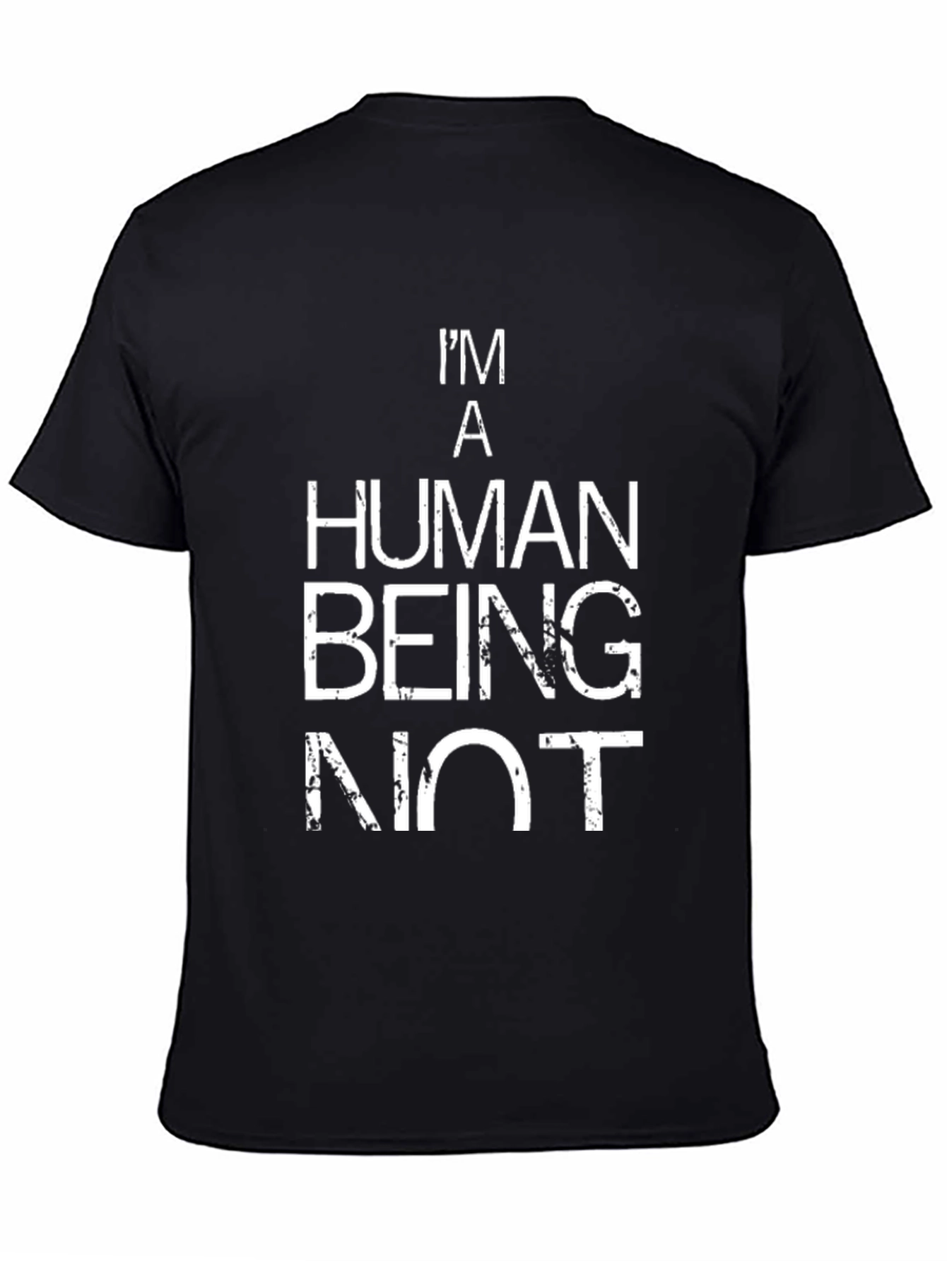 Im A Human Being Not Funny Graphic Tee