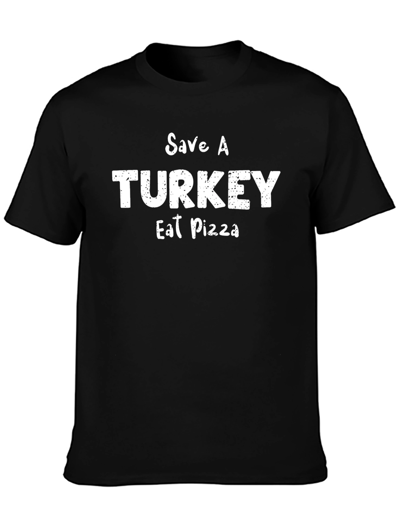 Save A Turkey Eat Pizza Black T-Shirt