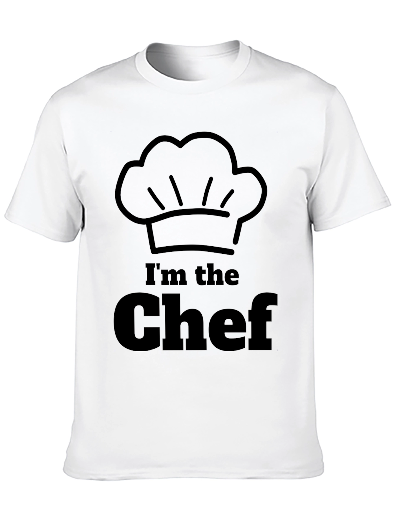Im the Chef - Funny Cook T-Shirt