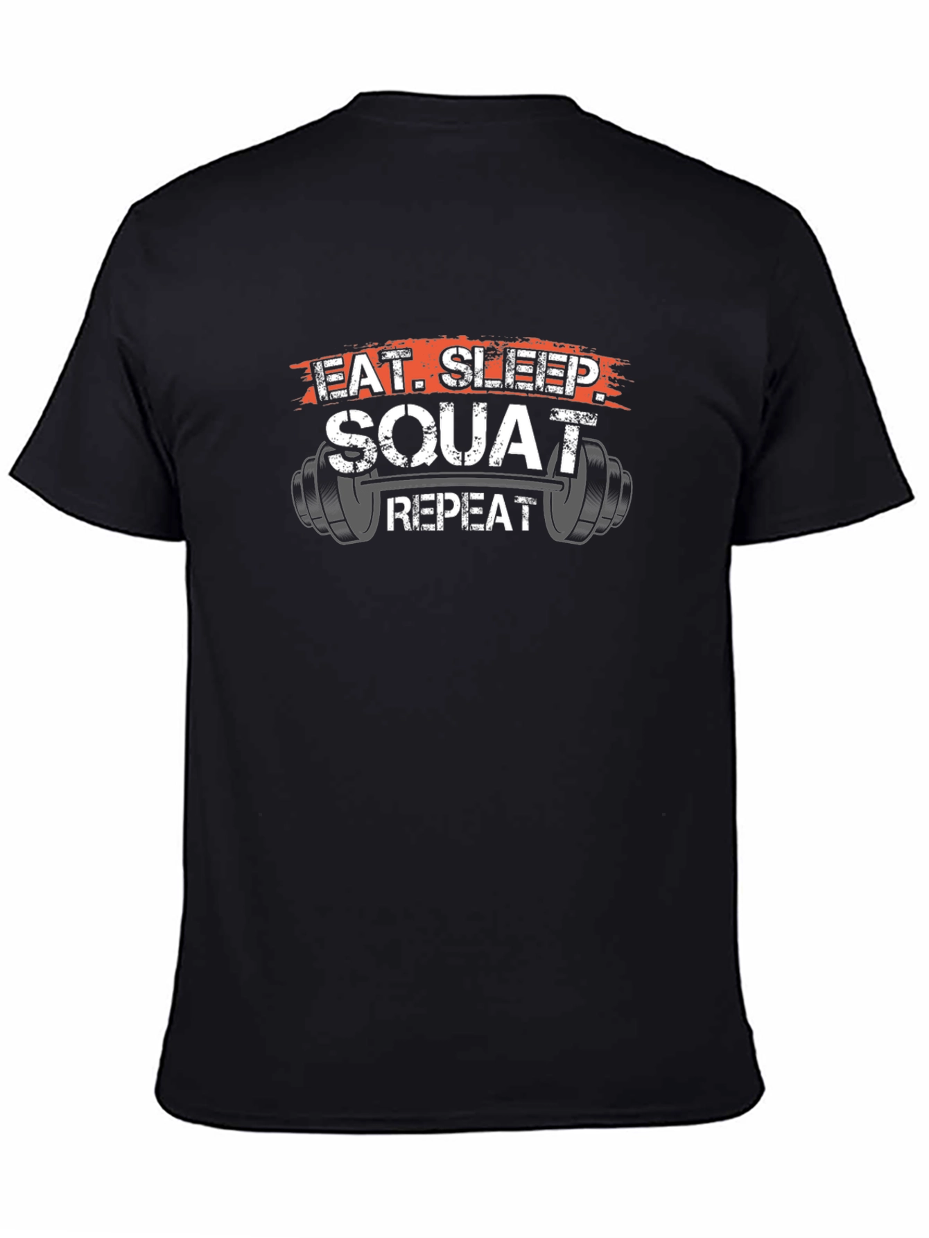 Eat Sleep Squat Repeat Gym T-Shirt