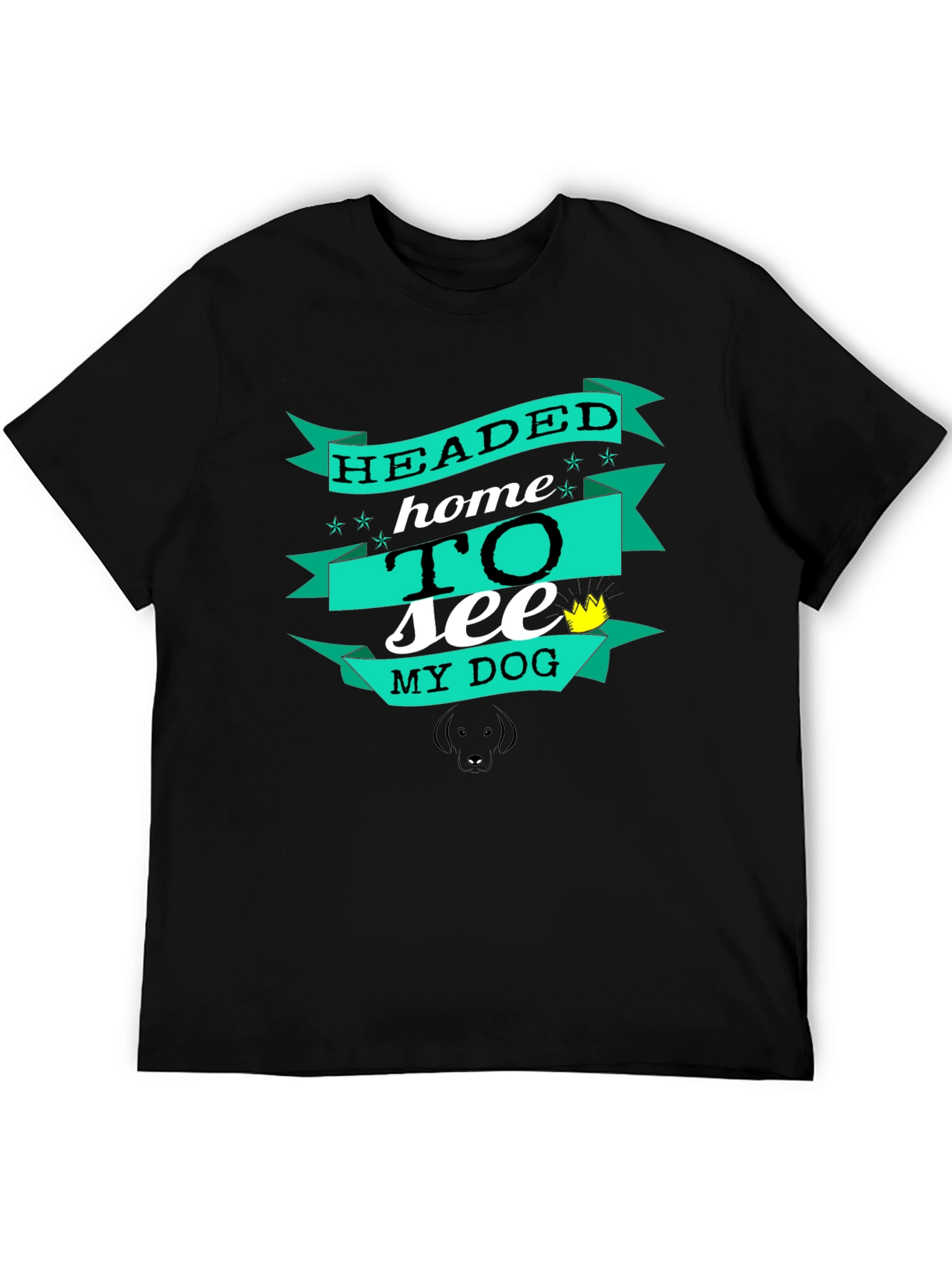 Headed Home to See My Dog Graphic Tee