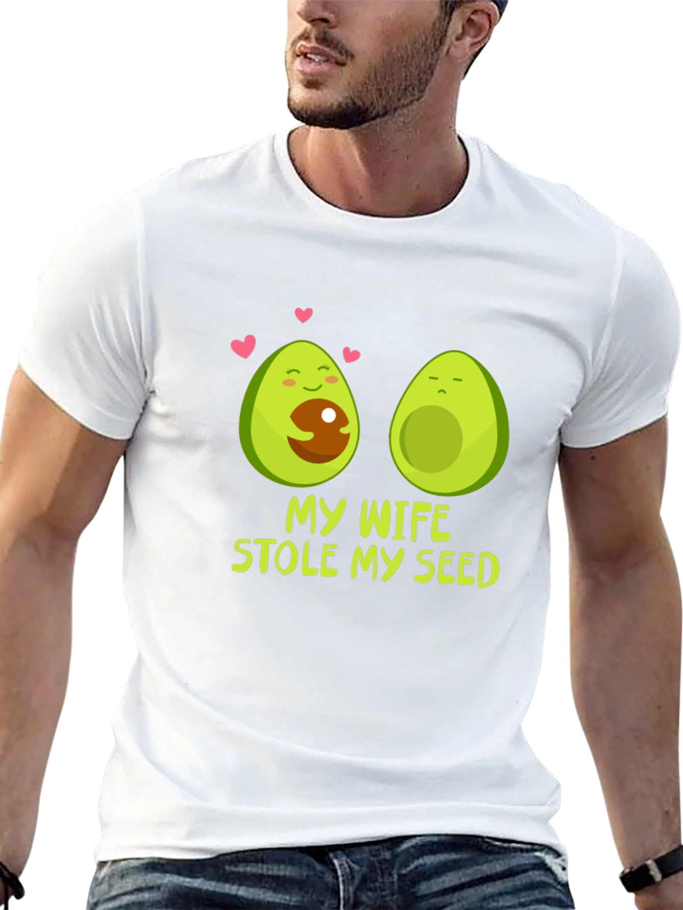My Wife Stole My Seed Avocado T-Shirt