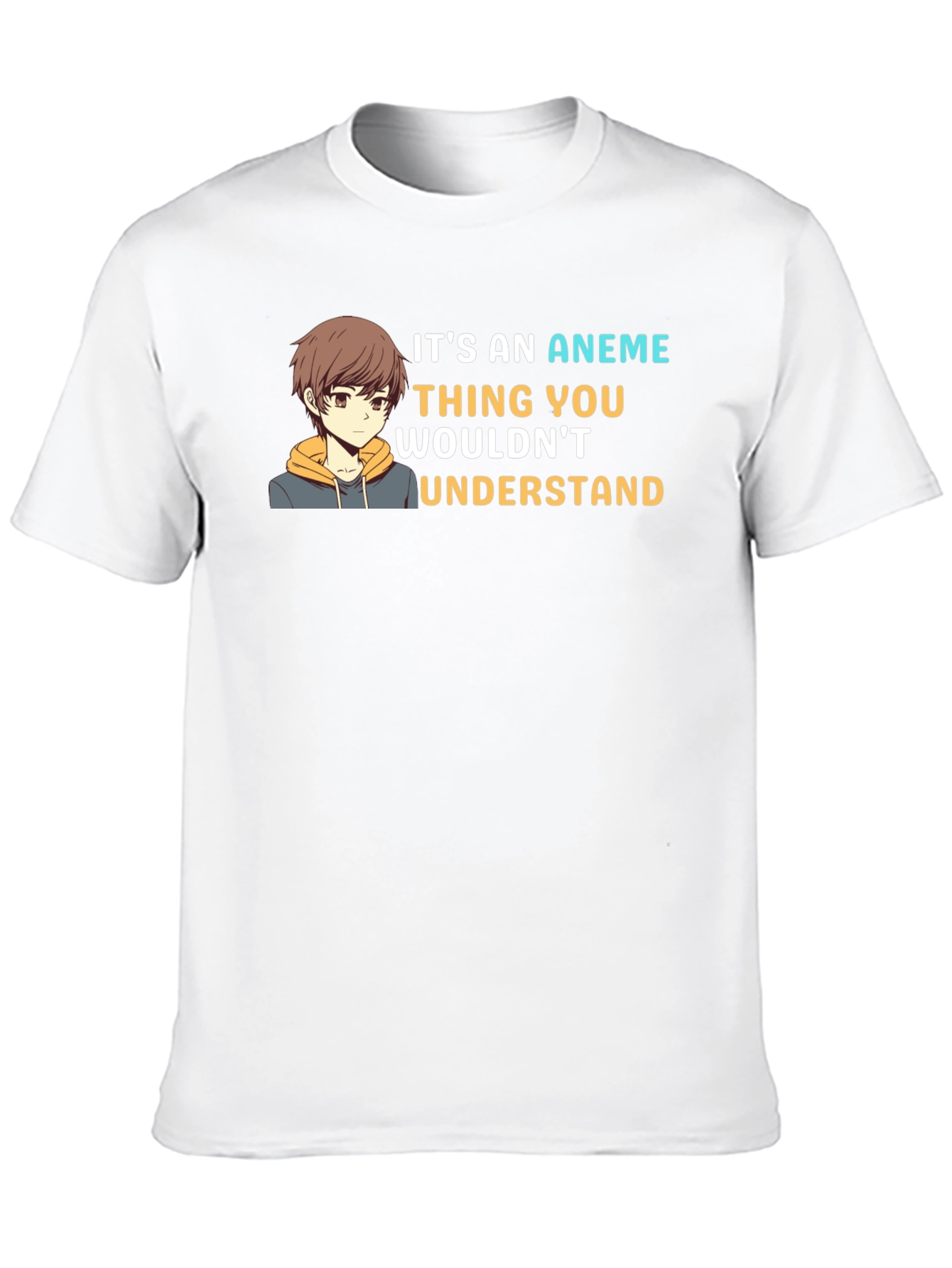 Its An Anime Thing T-Shirt