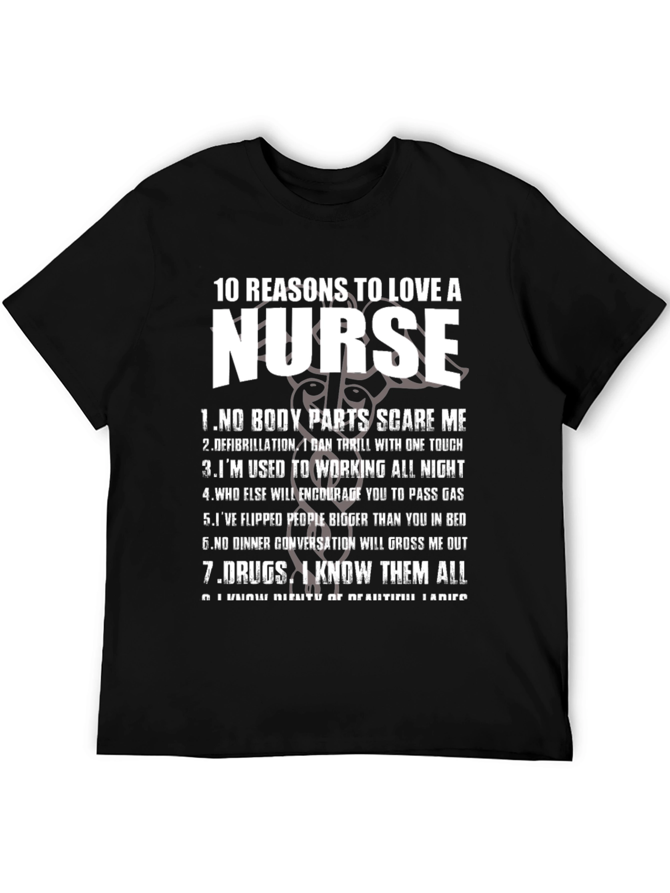Funny Nurse T-Shirt: 10 Reasons to Love a Nurse